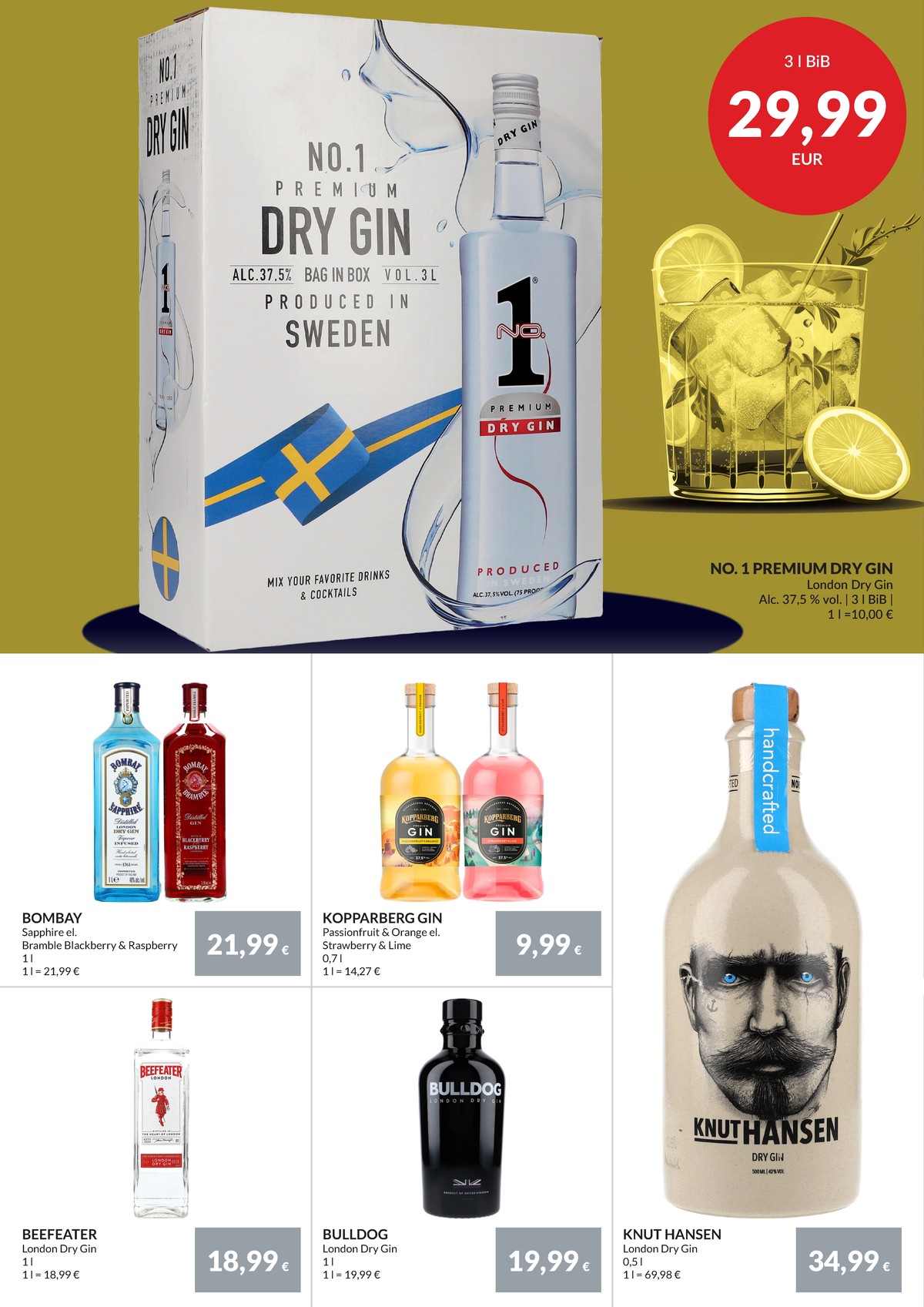 Se Nielsen Discount reklamblad för vecka 38 på Kampanjveckan.se. Se bra erbjudanden på många varor, t.ex. gin beefeater eller gin bulldog. Läs reklambladet här! Sida 30
