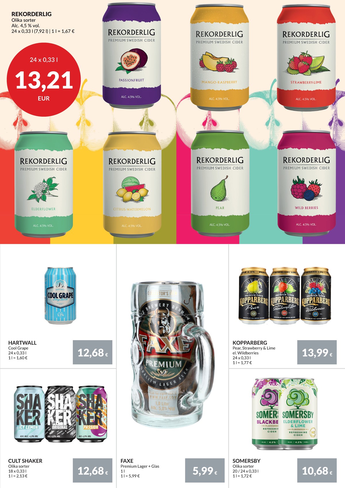 Se Nielsen Discount reklamblad för vecka 38 på Kampanjveckan.se. Se bra erbjudanden på många varor, t.ex. icy lemon rtd 18 pk shaker eller original rtd 18 pk shaker. Läs reklambladet här! Sida 5
