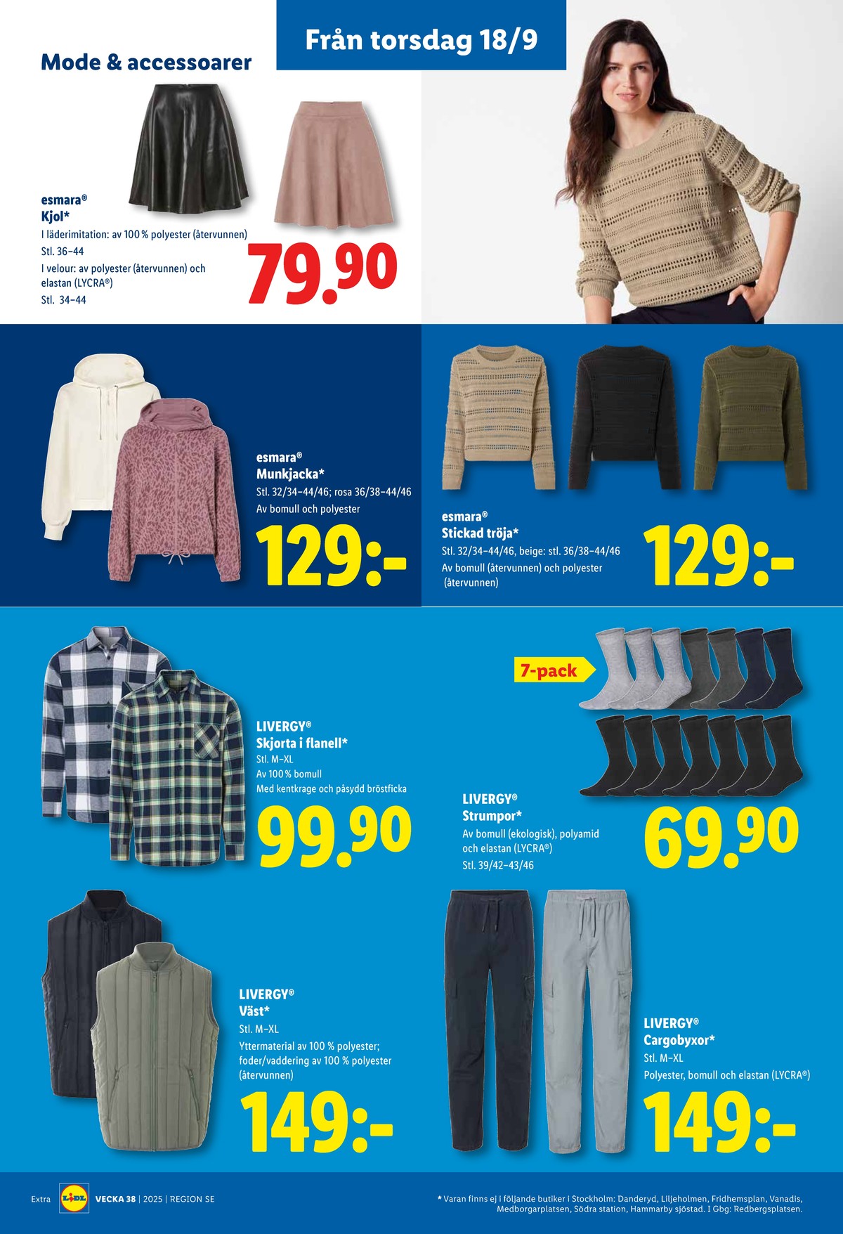 Se Lidl reklamblad för vecka 38 på Kampanjveckan.se. Se bra erbjudanden på många varor, t.ex. kjol esmara eller tröjor esmara. Läs reklambladet här! Sida 22
