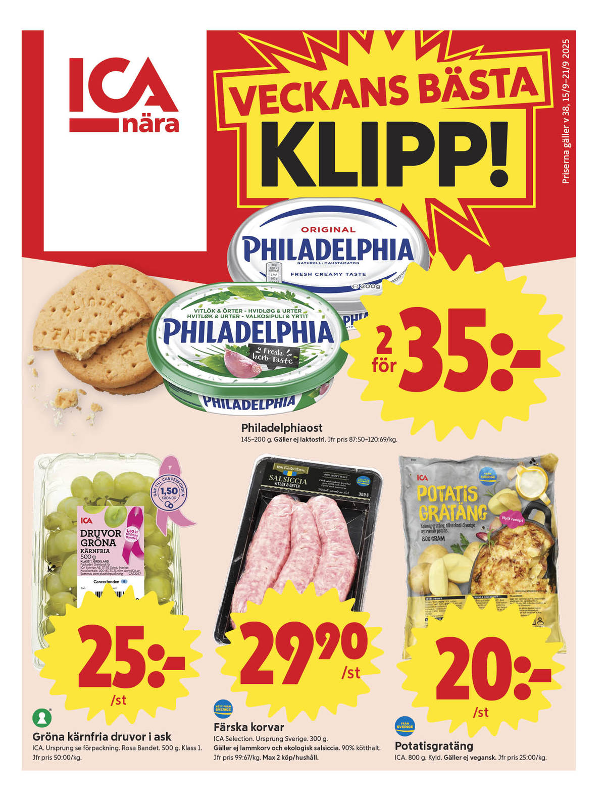 Se ICA Nära reklamblad för vecka 38 på Kampanjveckan.se. Se bra erbjudanden på många varor, t.ex. vindruvor ica eller salchichas ica selection. Läs reklambladet här! Sida 1
