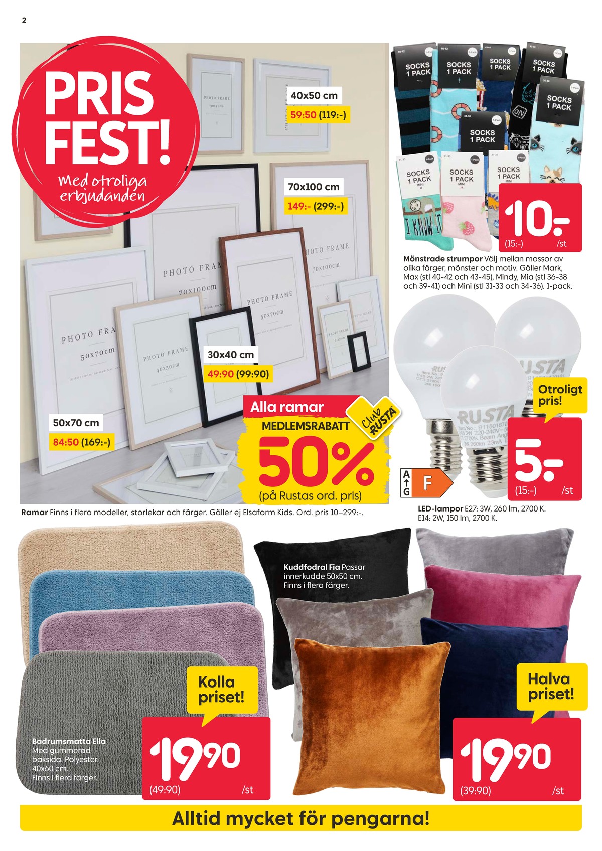 Se Rusta reklamblad för vecka 38 på Kampanjveckan.se. Se bra erbjudanden på många varor, t.ex. badrumsmattor okänd eller kuddfodral okänd. Läs reklambladet här! Sida 2
