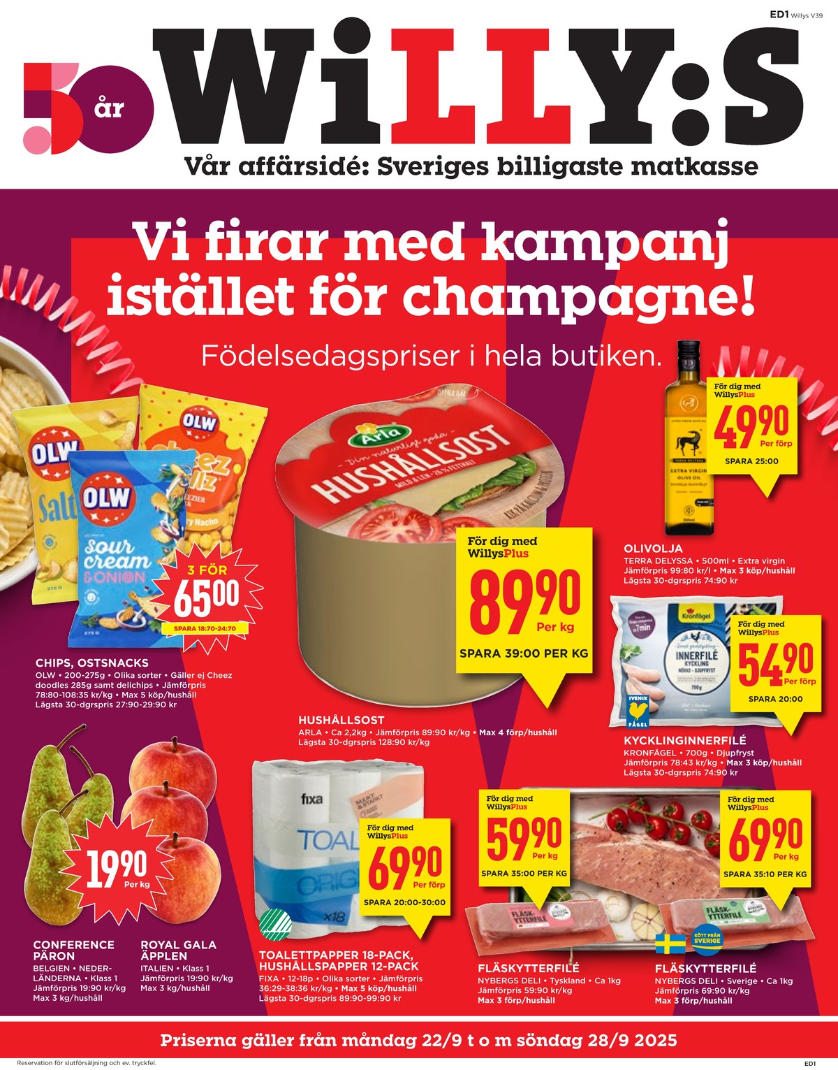 Se WILLY:S reklamblad för vecka 39 på Kampanjveckan.se. Se bra erbjudanden på många varor, t.ex. fläskytterfilé nybergs deli eller fläskytterfilé nybergs deli. Läs reklambladet här! Sida 1

