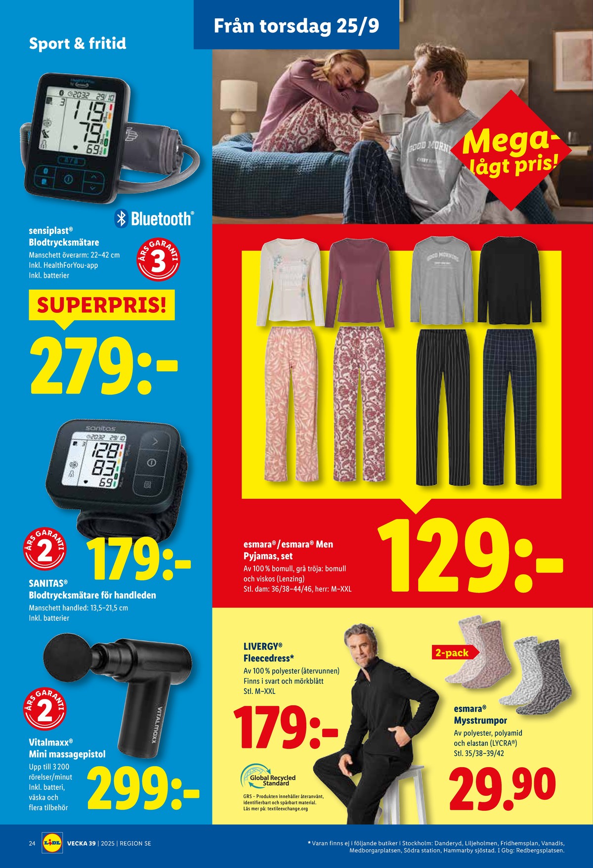 Se Lidl reklamblad för vecka 39 på Kampanjveckan.se. Se bra erbjudanden på många varor, t.ex. pyjamas esmara men eller blodtrycksmätare sensiplast. Läs reklambladet här! Sida 23
