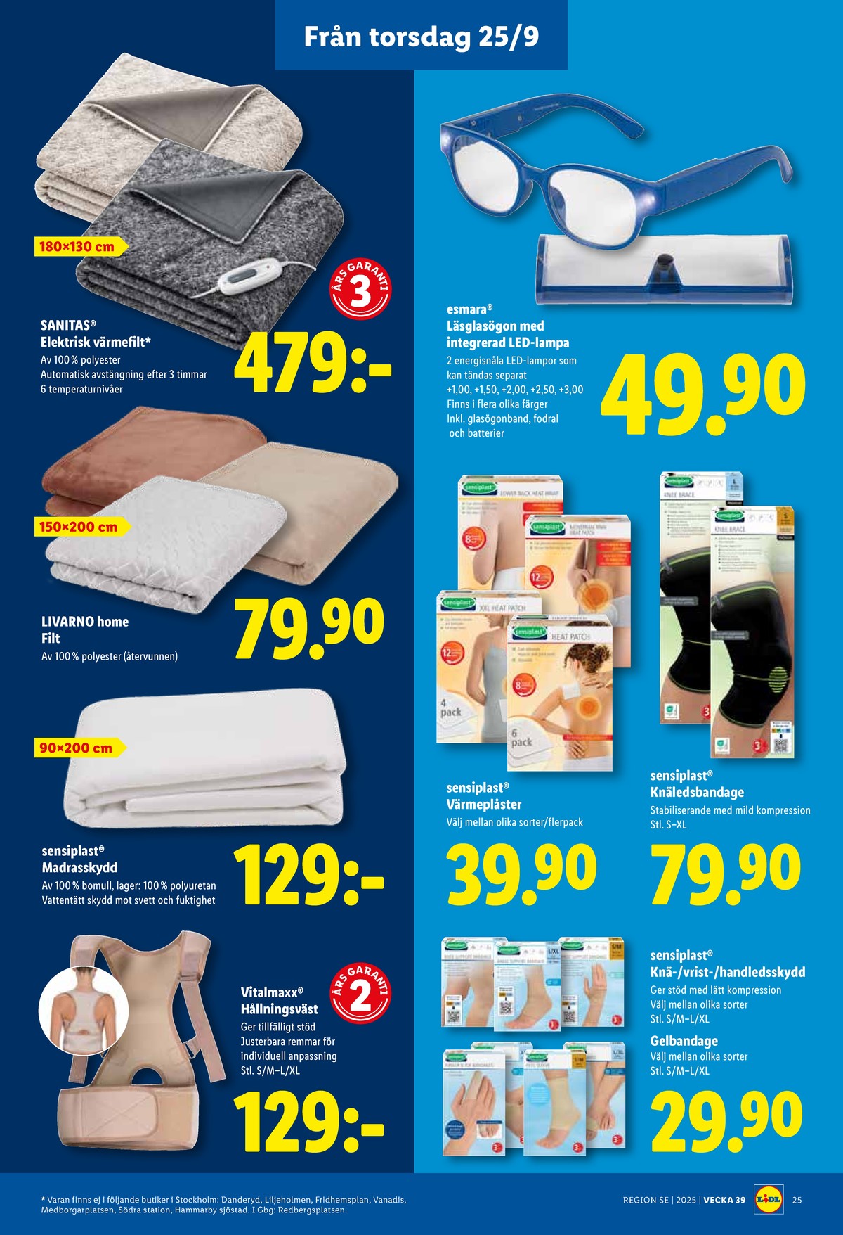 Se Lidl reklamblad för vecka 39 på Kampanjveckan.se. Se bra erbjudanden på många varor, t.ex. glasögon esmara eller värmedynor sanitas. Läs reklambladet här! Sida 24
