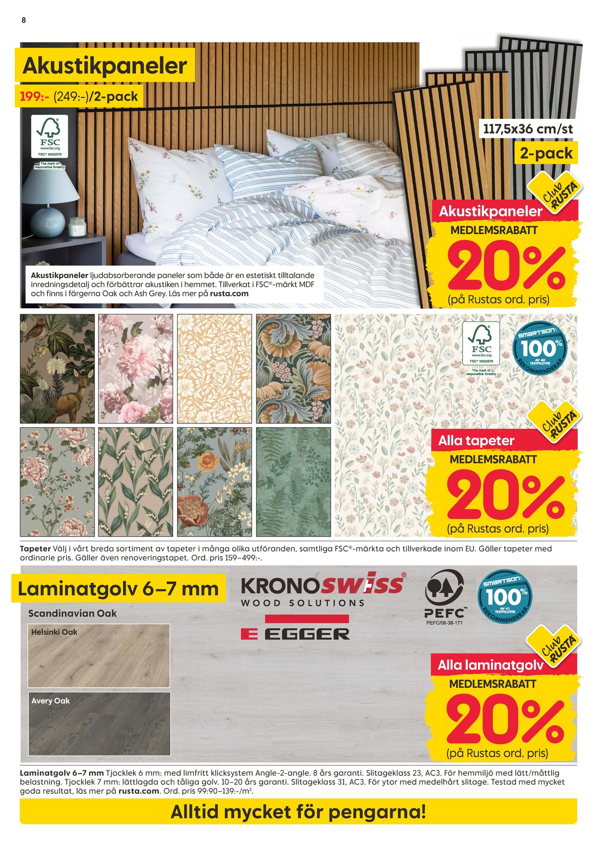 Se Rusta reklamblad för vecka 39 på Kampanjveckan.se. Se bra erbjudanden på många varor, t.ex. laminatgolv kronoswiss eller laminatgolv egger. Läs reklambladet här! Sida 8
