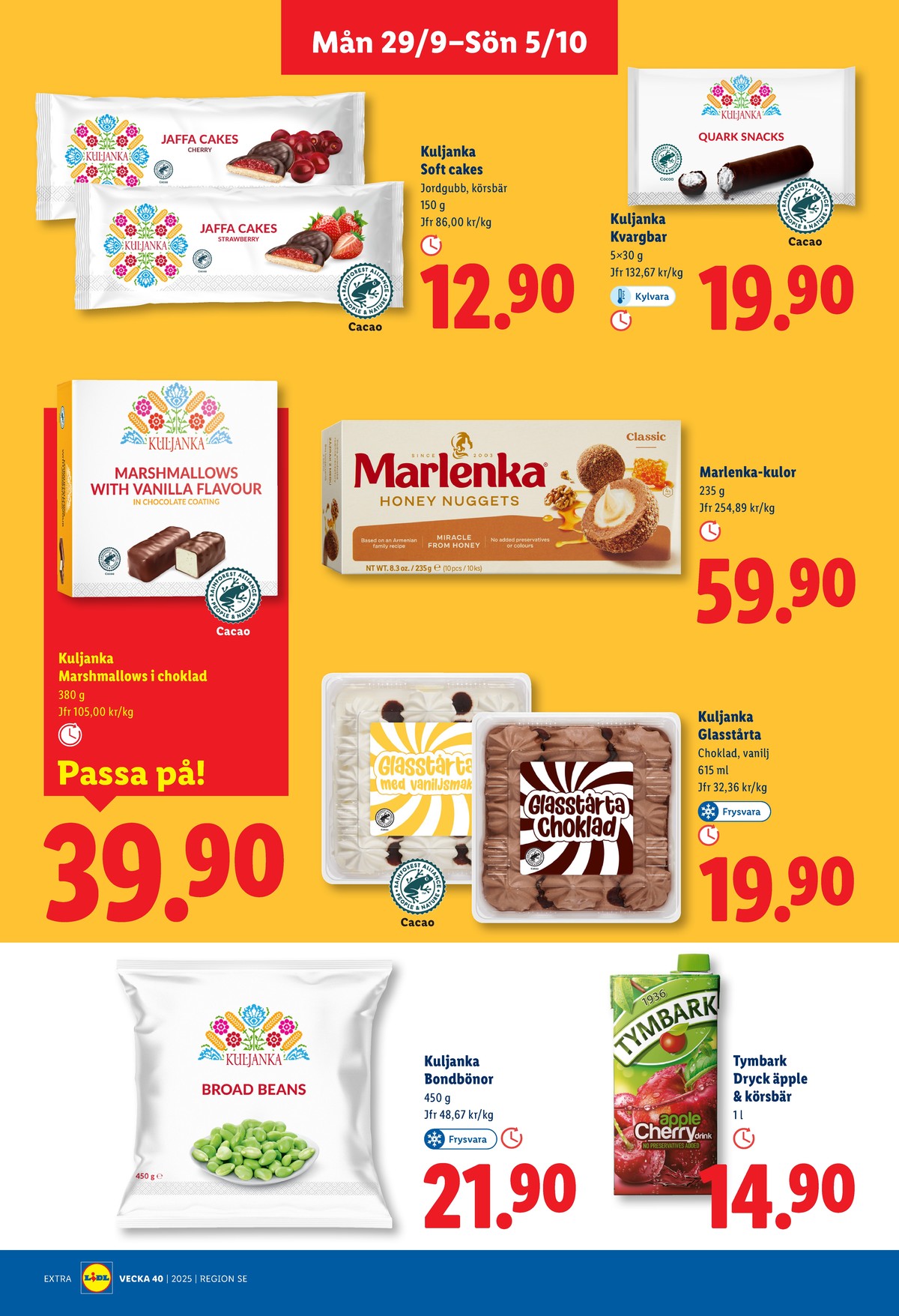 Se Lidl reklamblad för vecka 40 på Kampanjveckan.se. Se bra erbjudanden på många varor, t.ex. kvargbar kuljanka eller kakor kuljanka. Läs reklambladet här! Sida 11
