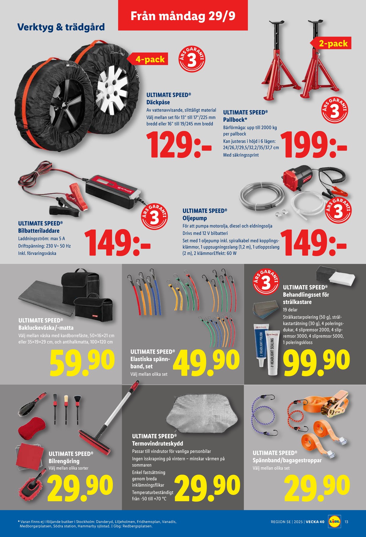 Se Lidl reklamblad för vecka 40 på Kampanjveckan.se. Se bra erbjudanden på många varor, t.ex. pallbockar ultimate speed eller oljebytarpump ultimate speed. Läs reklambladet här! Sida 15
