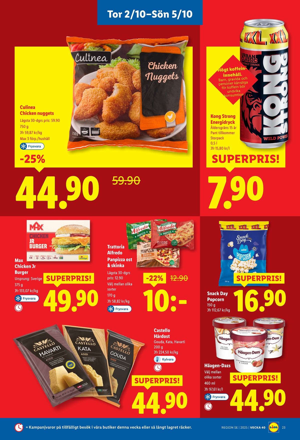 Se Lidl reklamblad för vecka 40 på Kampanjveckan.se. Se bra erbjudanden på många varor, t.ex. energidryck kong strong eller kycklingnuggets culinea. Läs reklambladet här! Sida 27
