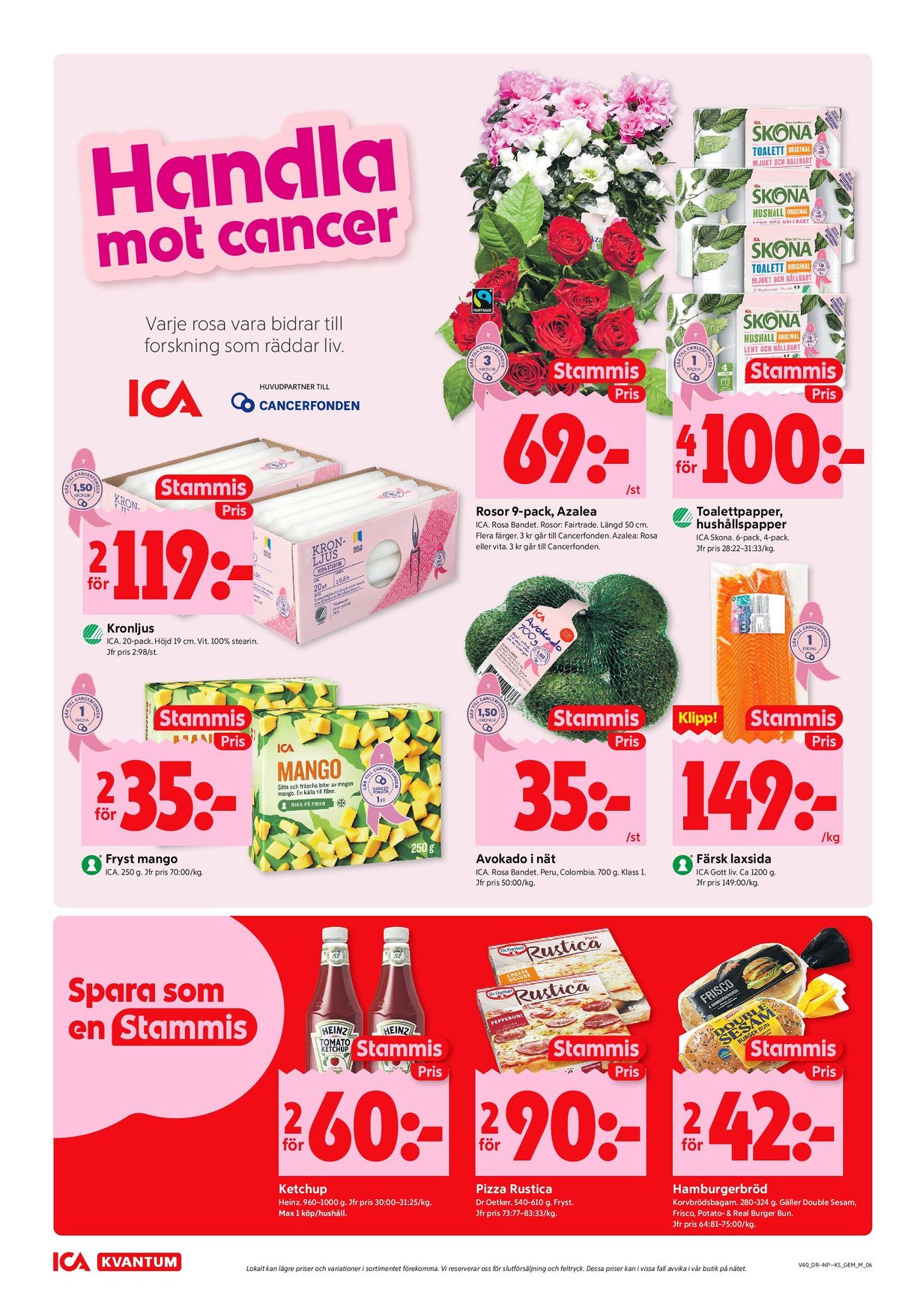 Se ICA Kvantum reklamblad för vecka 40 på Kampanjveckan.se. Se bra erbjudanden på många varor, t.ex. ketchup heinz eller ketchup mindre socker heinz. Läs reklambladet här! Sida 6
