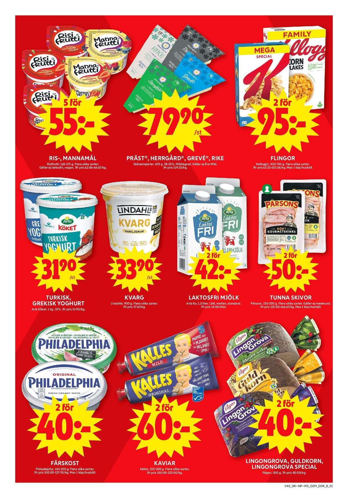 Se ICA Maxi reklamblad för vecka 40 på Kampanjveckan.se. Se bra erbjudanden på många varor, t.ex. färskost philadelphia eller kaviar kalles kaviar. Läs reklambladet här! Sida 6
