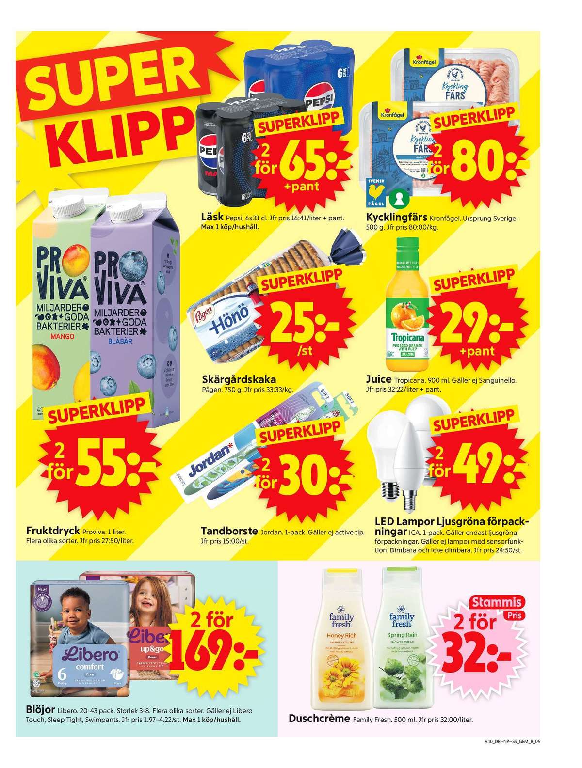 Se ICA Supermarket reklamblad för vecka 40 på Kampanjveckan.se. Se bra erbjudanden på många varor, t.ex. blöjor comfort eller blöjor up & go. Läs reklambladet här! Sida 5
