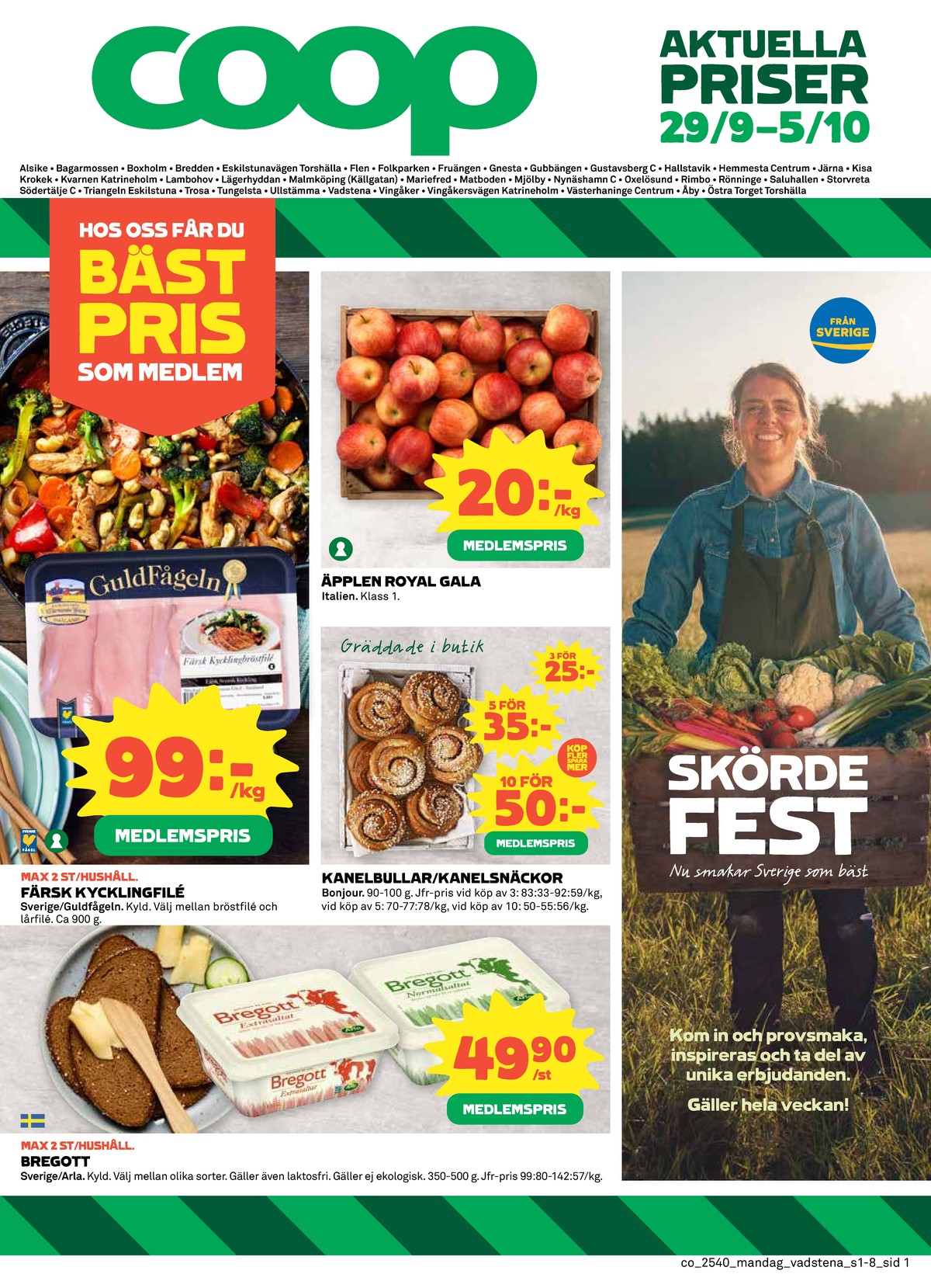 Se Coop reklamblad för vecka 40 på Kampanjveckan.se. Se bra erbjudanden på många varor, t.ex. smörvariant extrasaltat eller smörvariant extrasaltat. Läs reklambladet här! Sida 1
