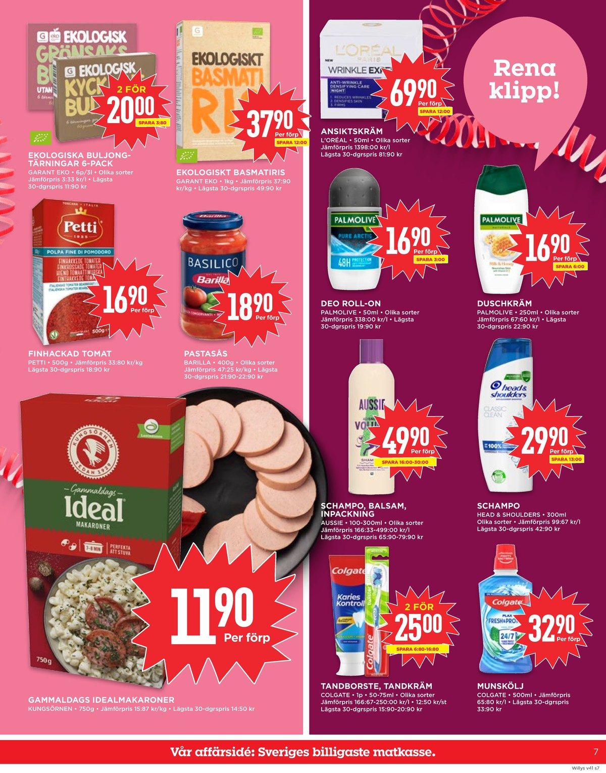 Se WILLY:S reklamblad för vecka 41 på Kampanjveckan.se. Se bra erbjudanden på många varor, t.ex. makaroner kungsörnen eller pastasås basilico barilla. Läs reklambladet här! Sida 7
