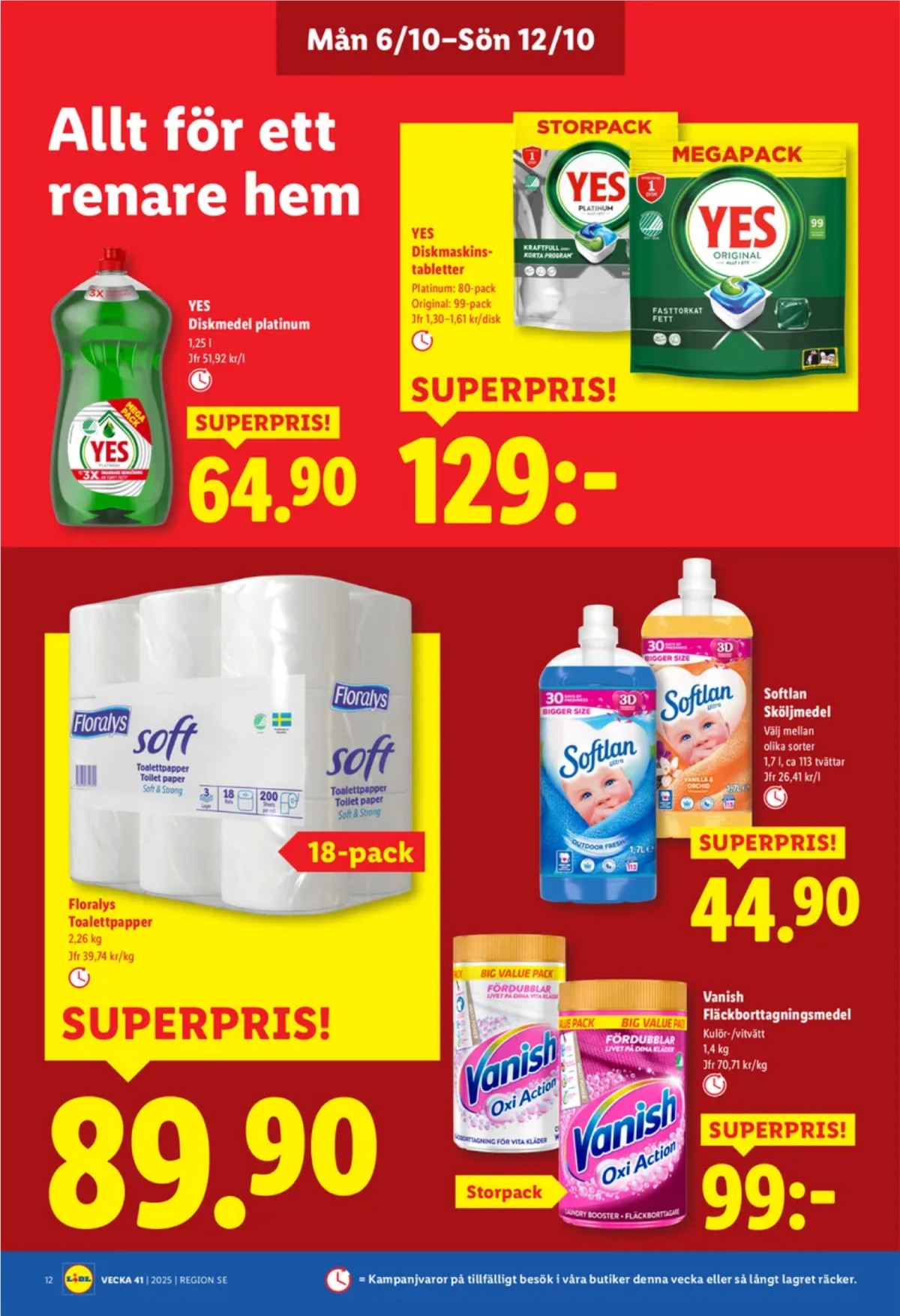 Se Lidl reklamblad för vecka 41 på Kampanjveckan.se. Se bra erbjudanden på många varor, t.ex. diskmaskintabs yes eller diskmaskintabs yes. Läs reklambladet här! Sida 14
