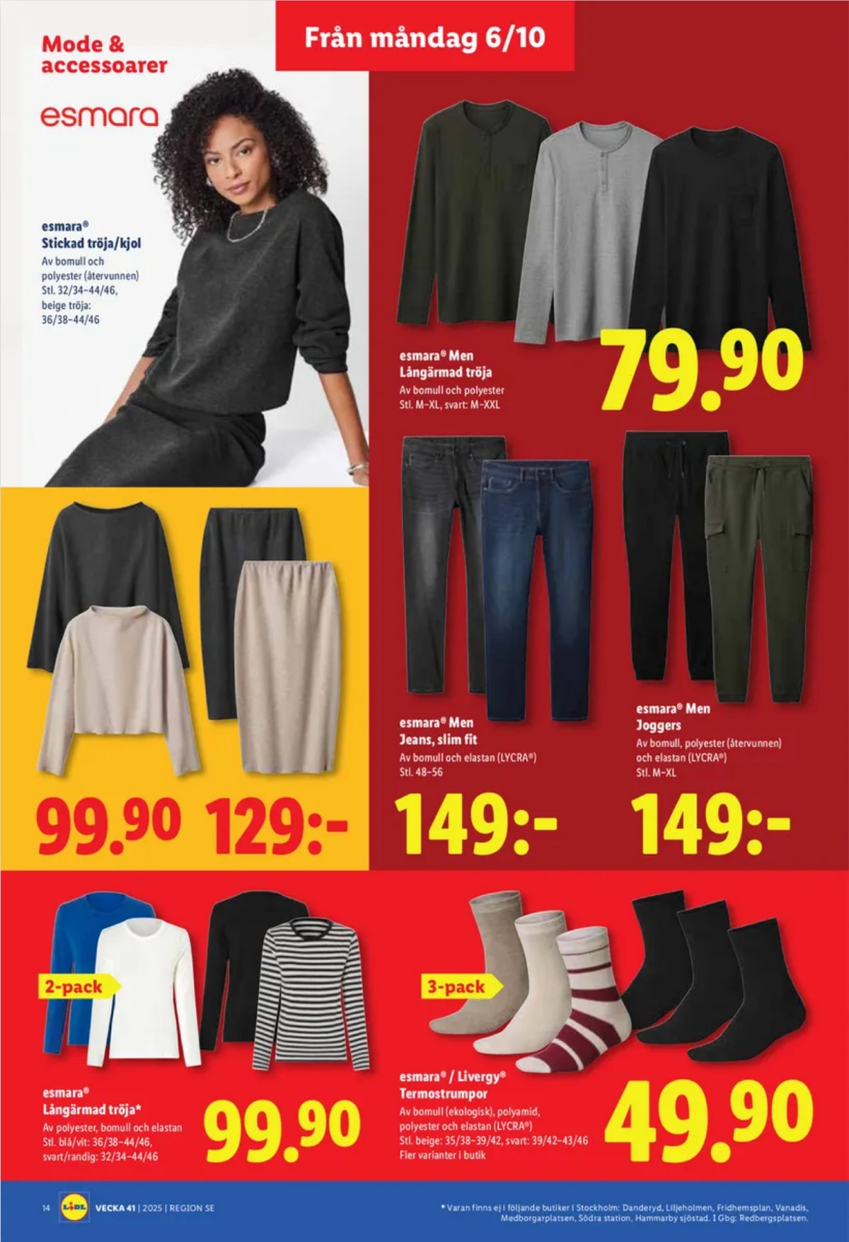 Se Lidl reklamblad för vecka 41 på Kampanjveckan.se. Se bra erbjudanden på många varor, t.ex. tröjor esmara men eller joggingbyxor esmara men. Läs reklambladet här! Sida 16
