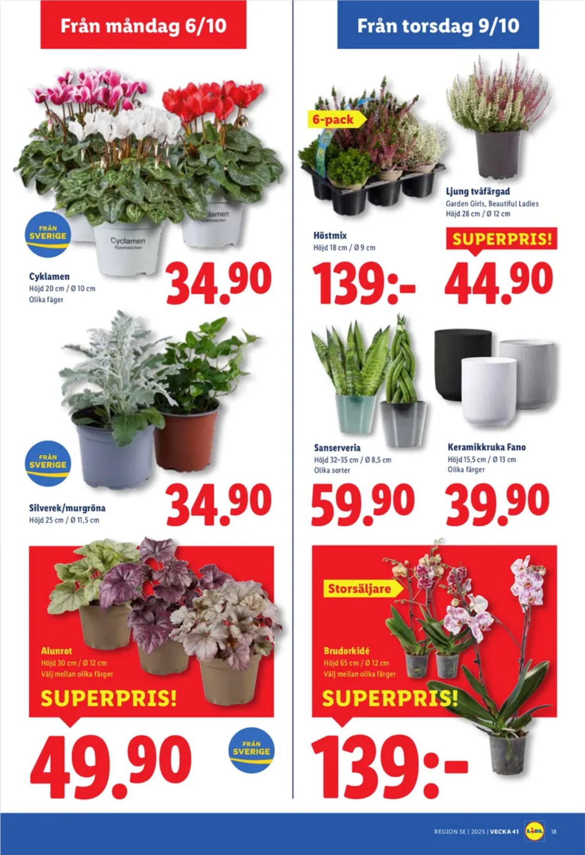 Se Lidl reklamblad för vecka 41 på Kampanjveckan.se. Se bra erbjudanden på många varor, t.ex. plantor okänd eller plantor okänd. Läs reklambladet här! Sida 20
