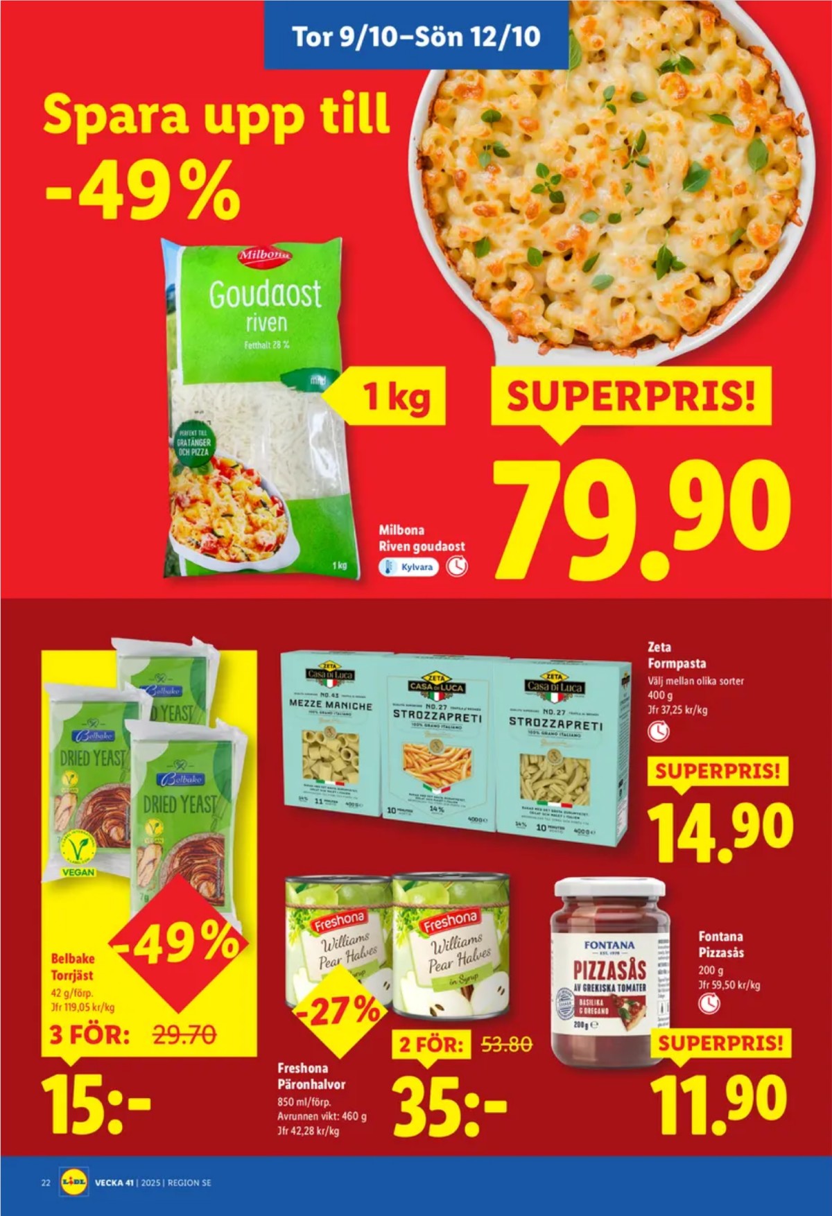 Se Lidl reklamblad för vecka 41 på Kampanjveckan.se. Se bra erbjudanden på många varor, t.ex. riven ost milbona eller pasta sorterad casa di luca. Läs reklambladet här! Sida 26
