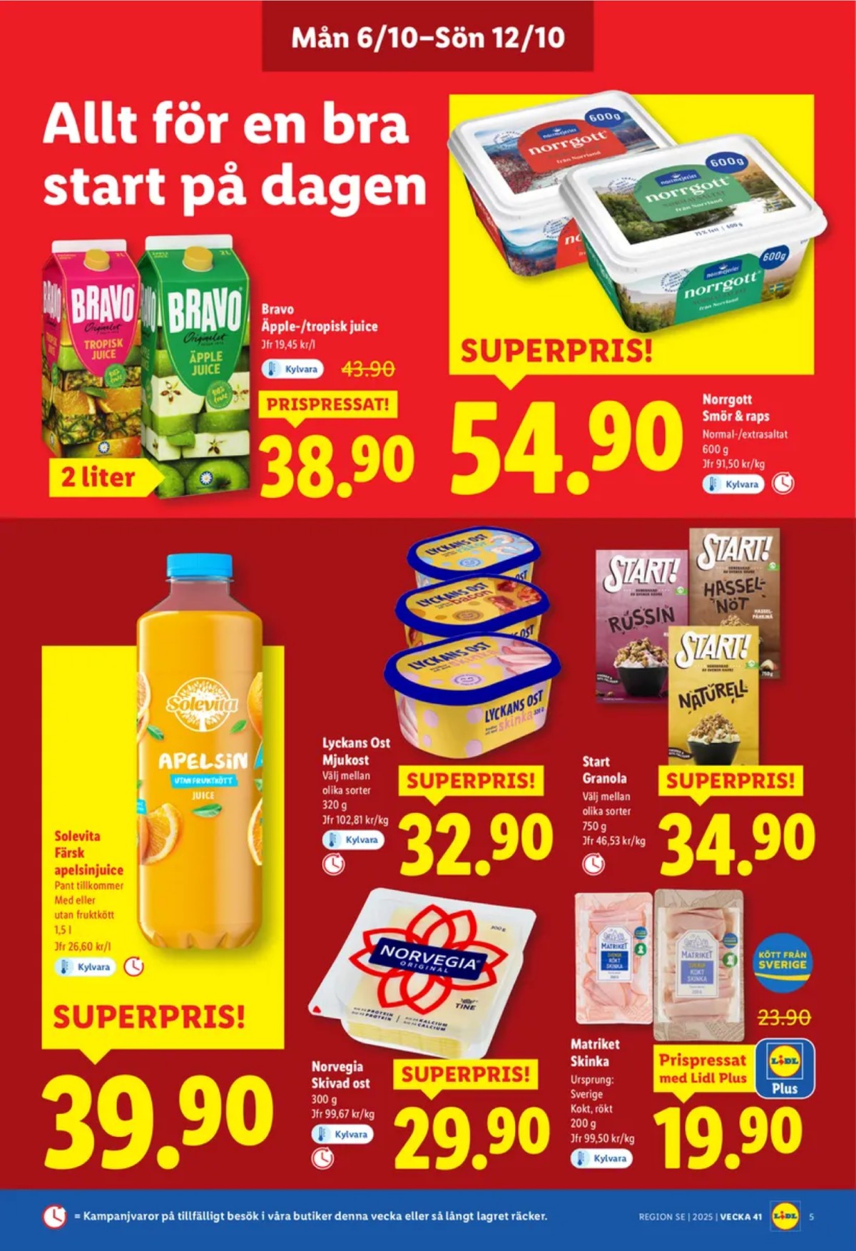 Se Lidl reklamblad för vecka 41 på Kampanjveckan.se. Se bra erbjudanden på många varor, t.ex. smörgåsmargarin normalsaltat eller smörgåsmargarin extrasaltat. Läs reklambladet här! Sida 5
