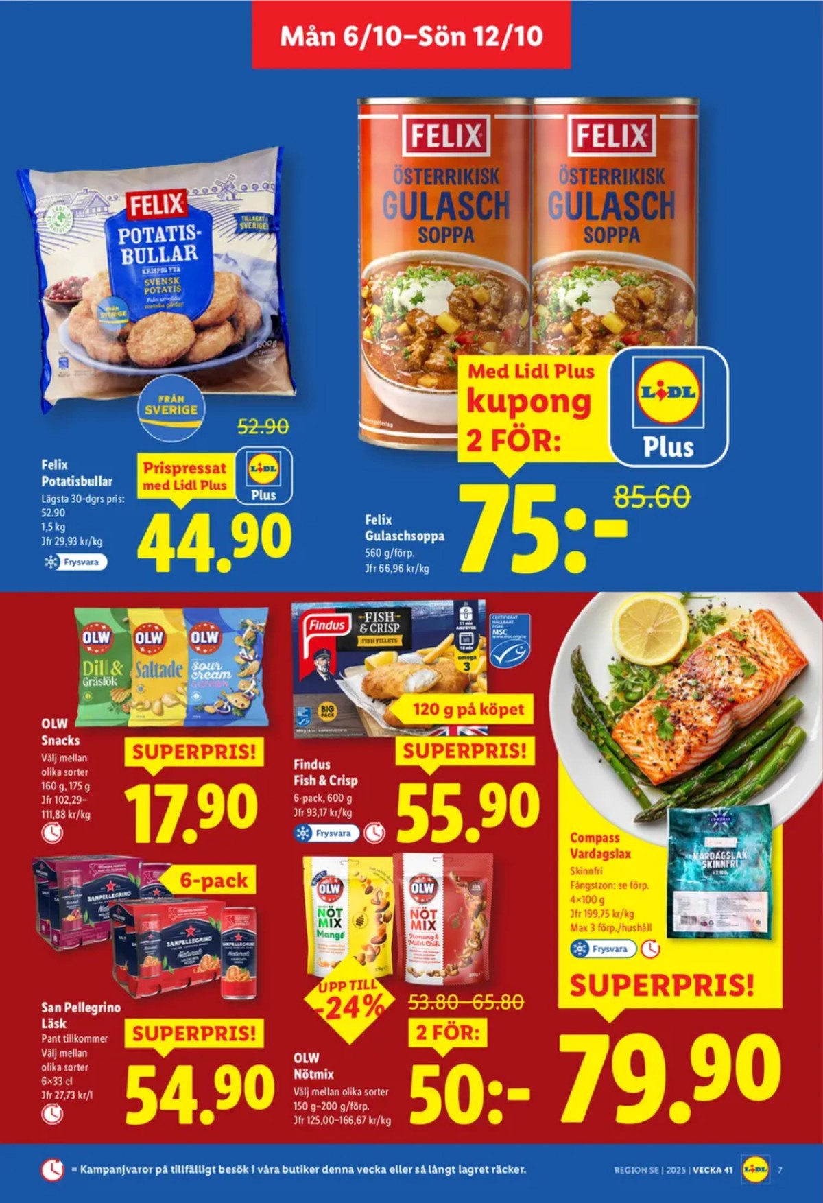 Se Lidl reklamblad för vecka 41 på Kampanjveckan.se. Se bra erbjudanden på många varor, t.ex. gulaschsoppa felix eller potatisbullar felix. Läs reklambladet här! Sida 7
