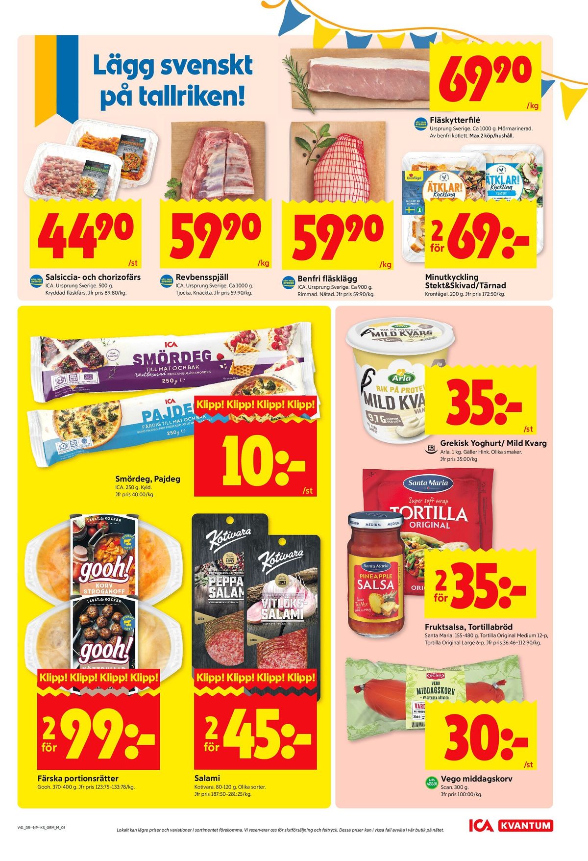 Se ICA Kvantum reklamblad för vecka 41 på Kampanjveckan.se. Se bra erbjudanden på många varor, t.ex. färdigrätter gooh eller salami kotivara oy. Läs reklambladet här! Sida 5
