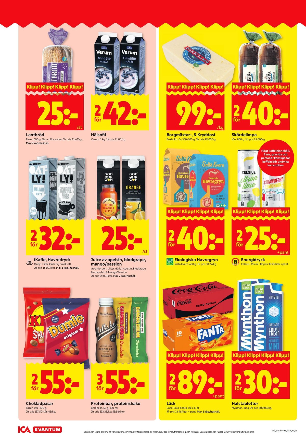 Se ICA Kvantum reklamblad för vecka 41 på Kampanjveckan.se. Se bra erbjudanden på många varor, t.ex. godispåsar dumle eller godispåsar kina snacks. Läs reklambladet här! Sida 6
