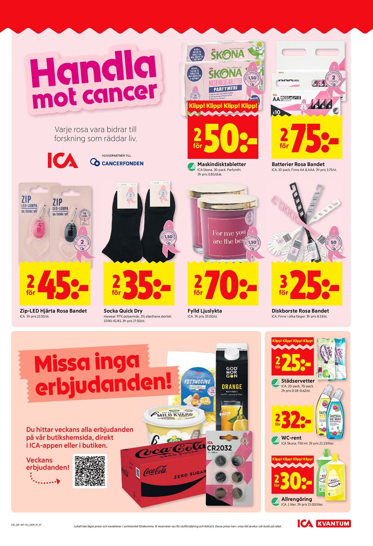 Se ICA Kvantum reklamblad för vecka 41 på Kampanjveckan.se. Se bra erbjudanden på många varor, t.ex. rengöringsmedel ica eller wc rent skona. Läs reklambladet här! Sida 7
