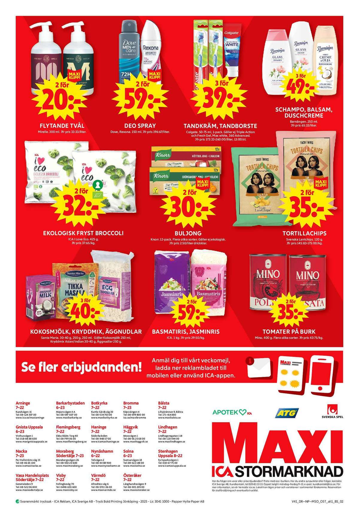 Se ICA Maxi reklamblad för vecka 41 på Kampanjveckan.se. Se bra erbjudanden på många varor, t.ex. kokosmjölk santa maria eller kryddmix santa maria. Läs reklambladet här! Sida 12
