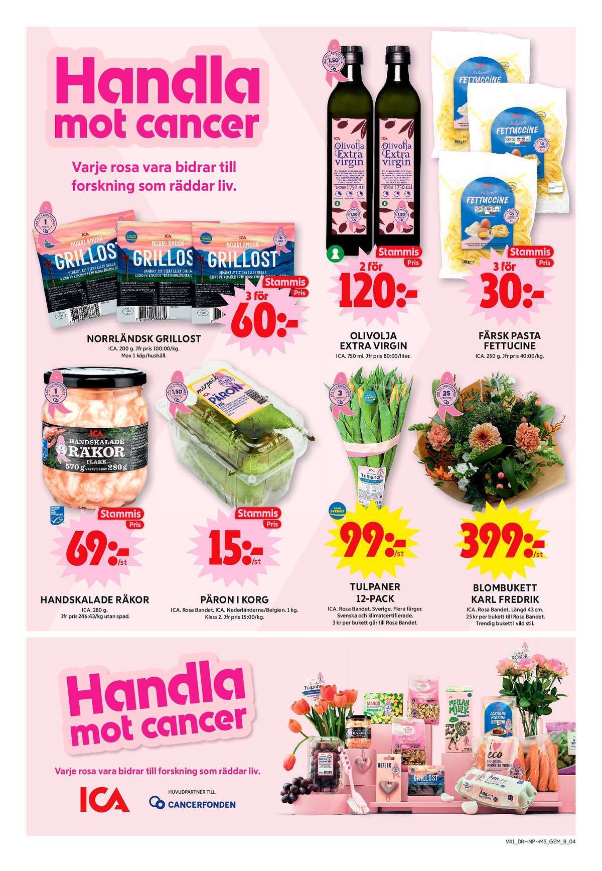 Se ICA Maxi reklamblad för vecka 41 på Kampanjveckan.se. Se bra erbjudanden på många varor, t.ex. räkor ica eller päron ica. Läs reklambladet här! Sida 4
