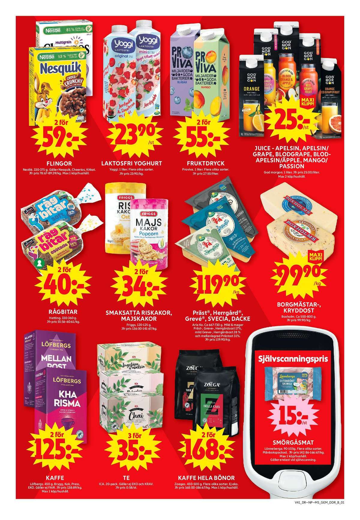 Se ICA Maxi reklamblad för vecka 41 på Kampanjveckan.se. Se bra erbjudanden på många varor, t.ex. kaffe malet kharisma eller tepåsar ica. Läs reklambladet här! Sida 5
