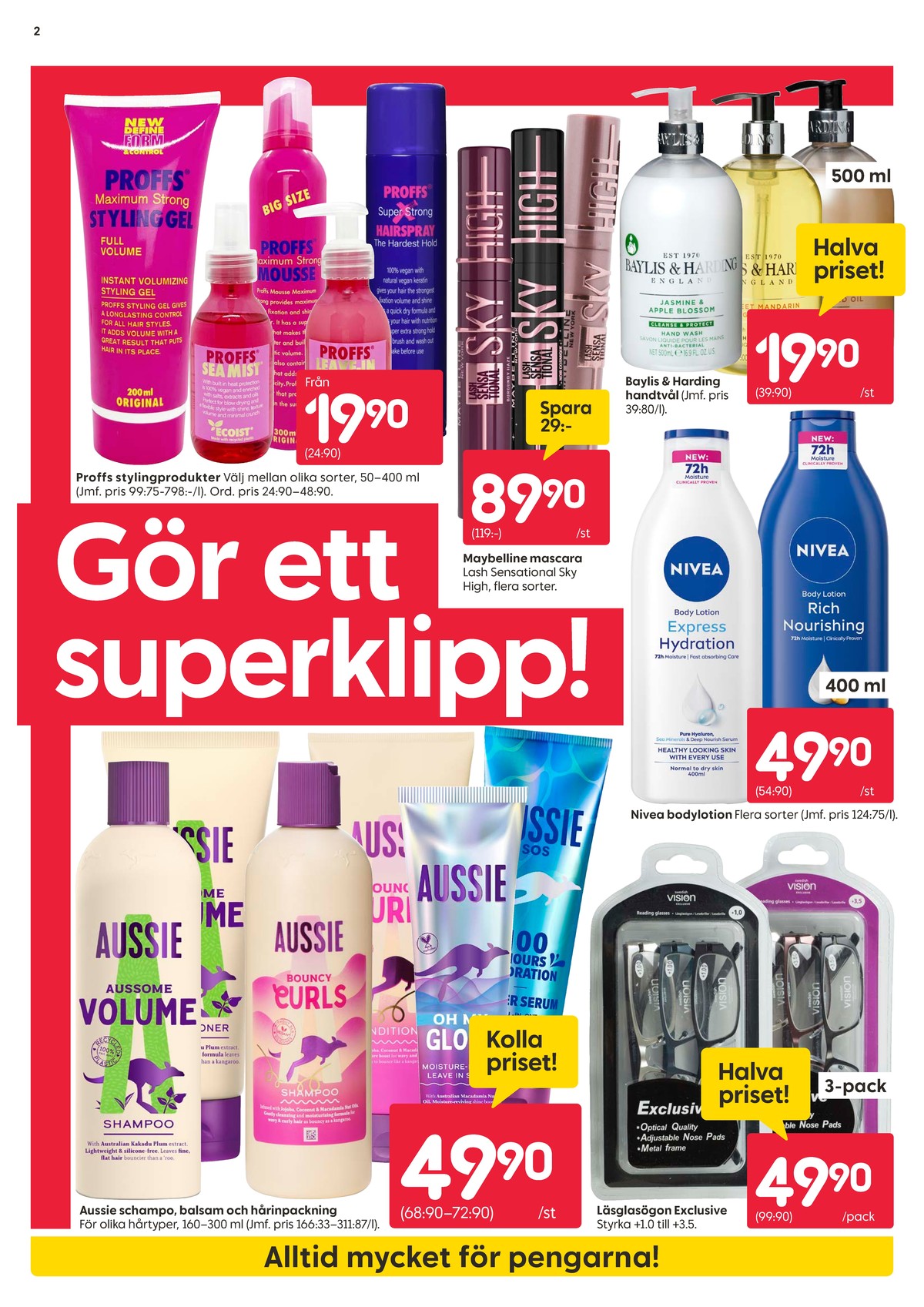 Se Rusta reklamblad för vecka 41 på Kampanjveckan.se. Se bra erbjudanden på många varor, t.ex. olja proffs eller styling proffs. Läs reklambladet här! Sida 2
