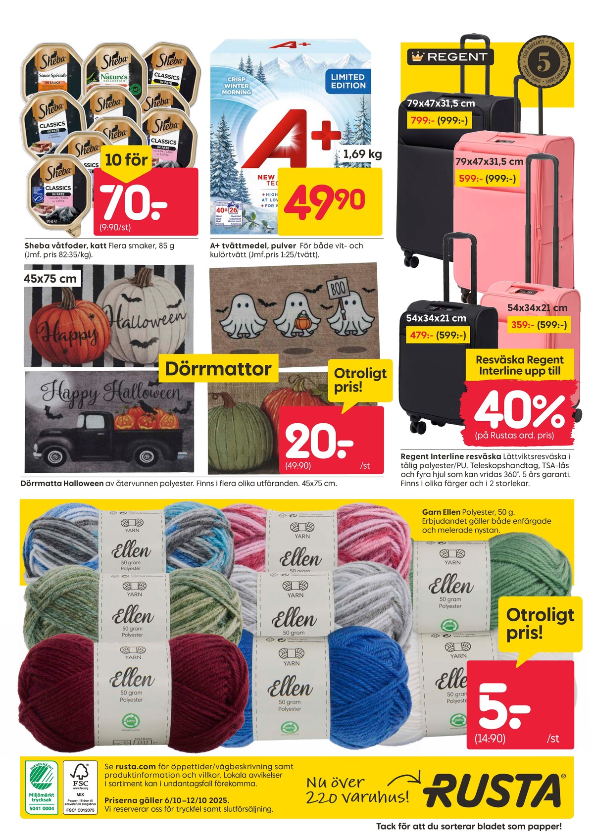 Se Rusta reklamblad för vecka 41 på Kampanjveckan.se. Se bra erbjudanden på många varor, t.ex. garn ellen eller trolley regent. Läs reklambladet här! Sida 16
