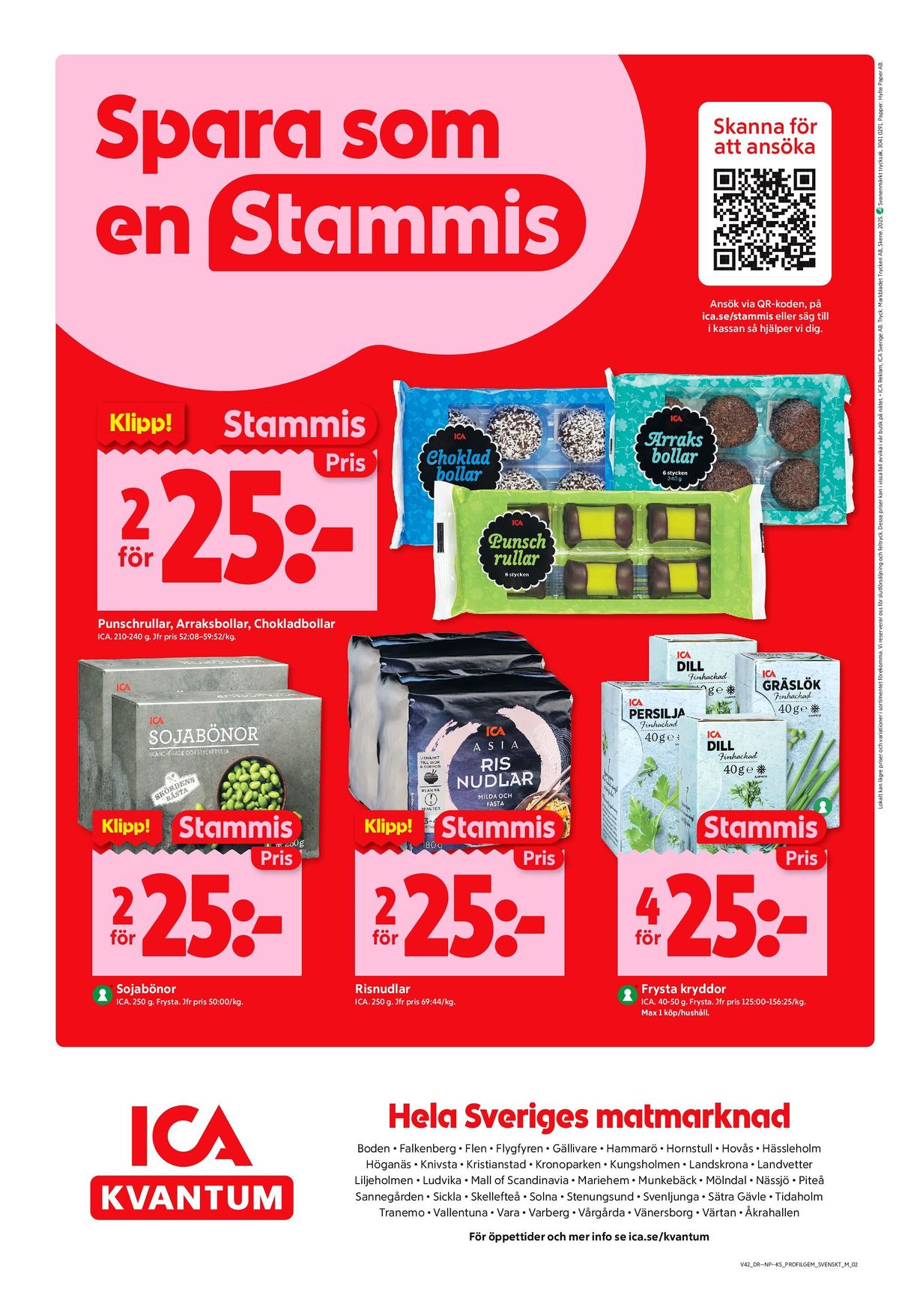 Se ICA Kvantum reklamblad för vecka 42 på Kampanjveckan.se. Se bra erbjudanden på många varor, t.ex. grönsaker ica eller risnudlar ica asia. Läs reklambladet här! Sida 10

