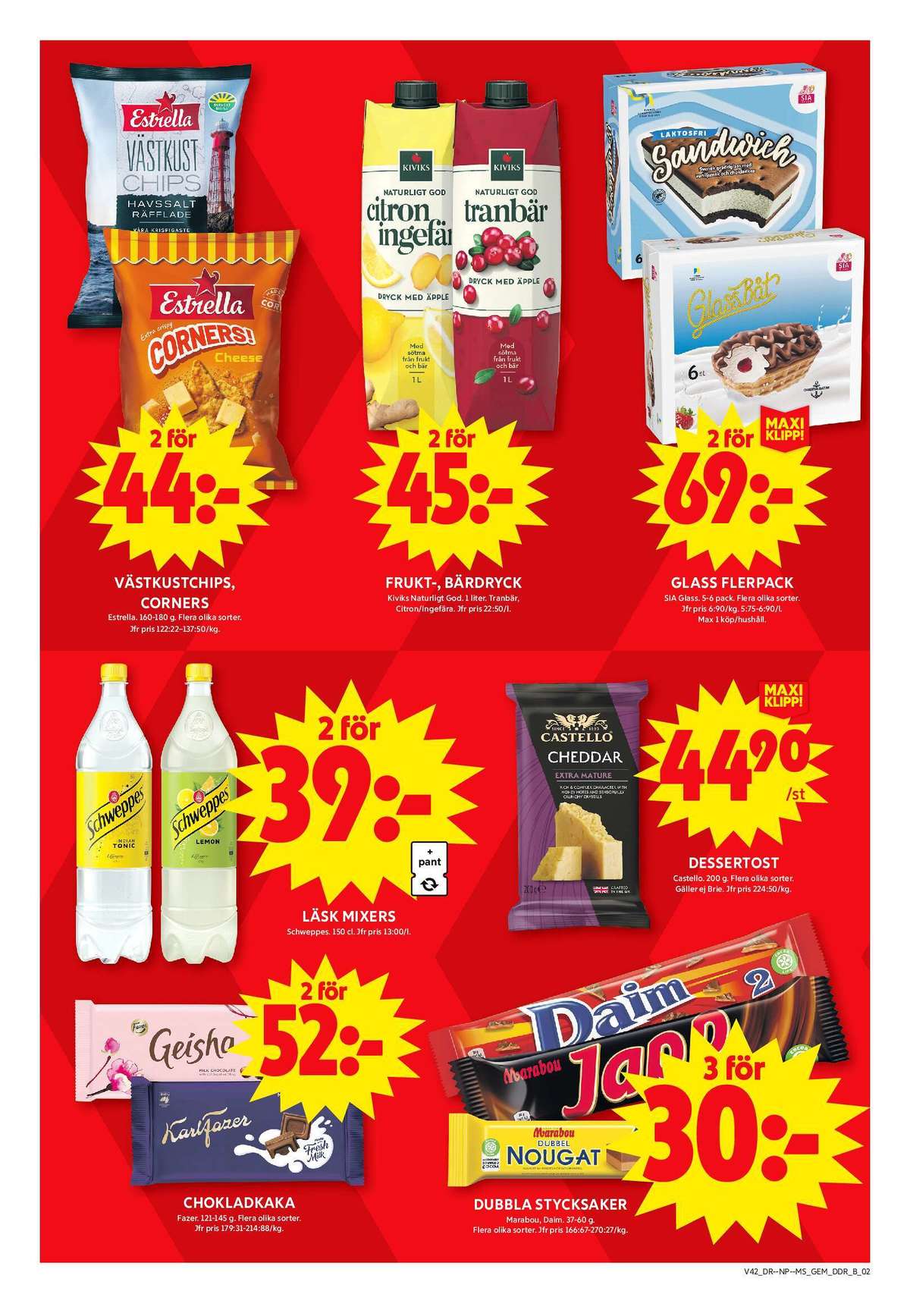 Se ICA Maxi reklamblad för vecka 42 på Kampanjveckan.se. Se bra erbjudanden på många varor, t.ex. chokladkaka milk chocolate karl fazer eller chokladkaka geisha. Läs reklambladet här! Sida 9
