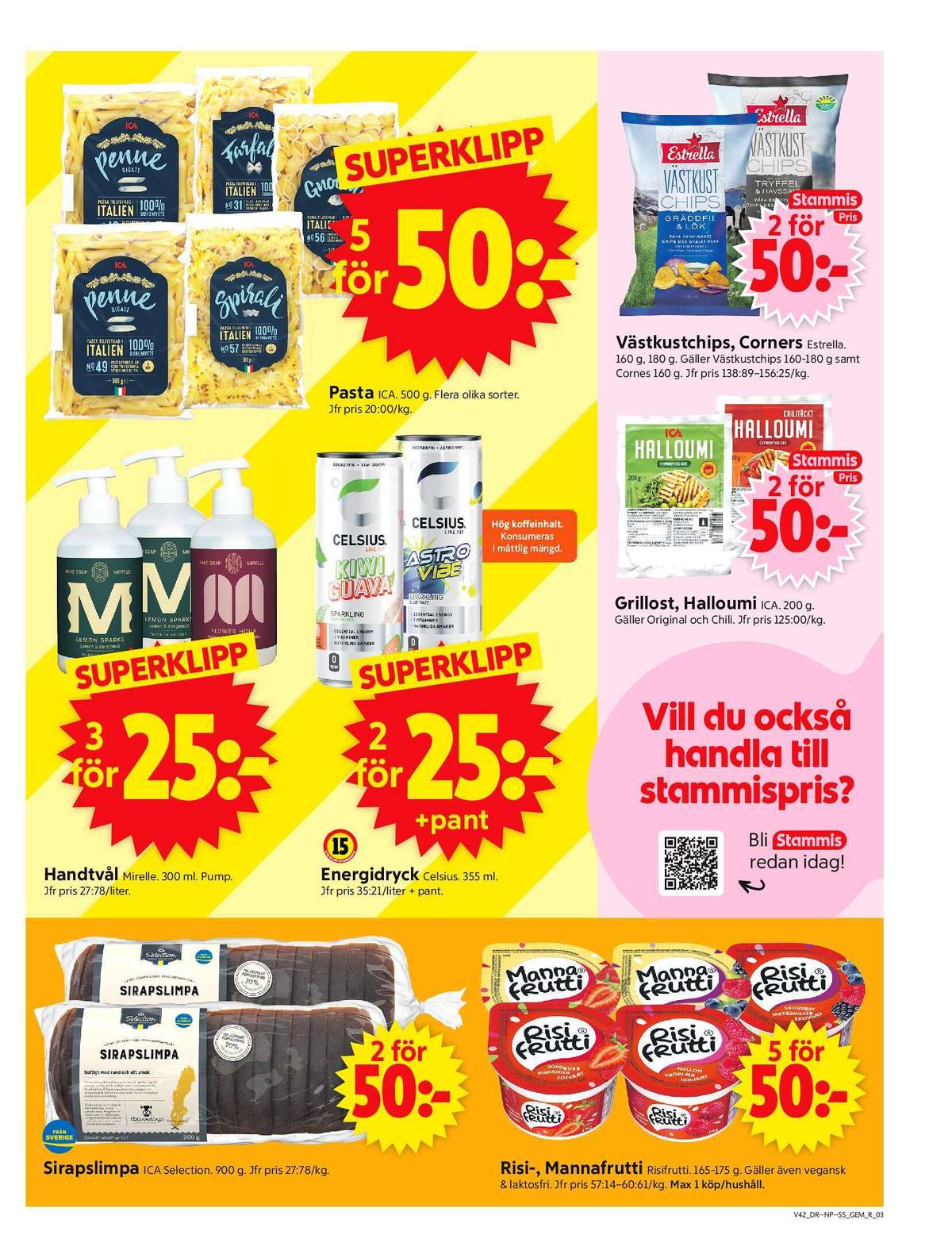 Se ICA Supermarket reklamblad för vecka 42 på Kampanjveckan.se. Se bra erbjudanden på många varor, t.ex. limpa sirapslimpa eller mellanmål risifrutti. Läs reklambladet här! Sida 3
