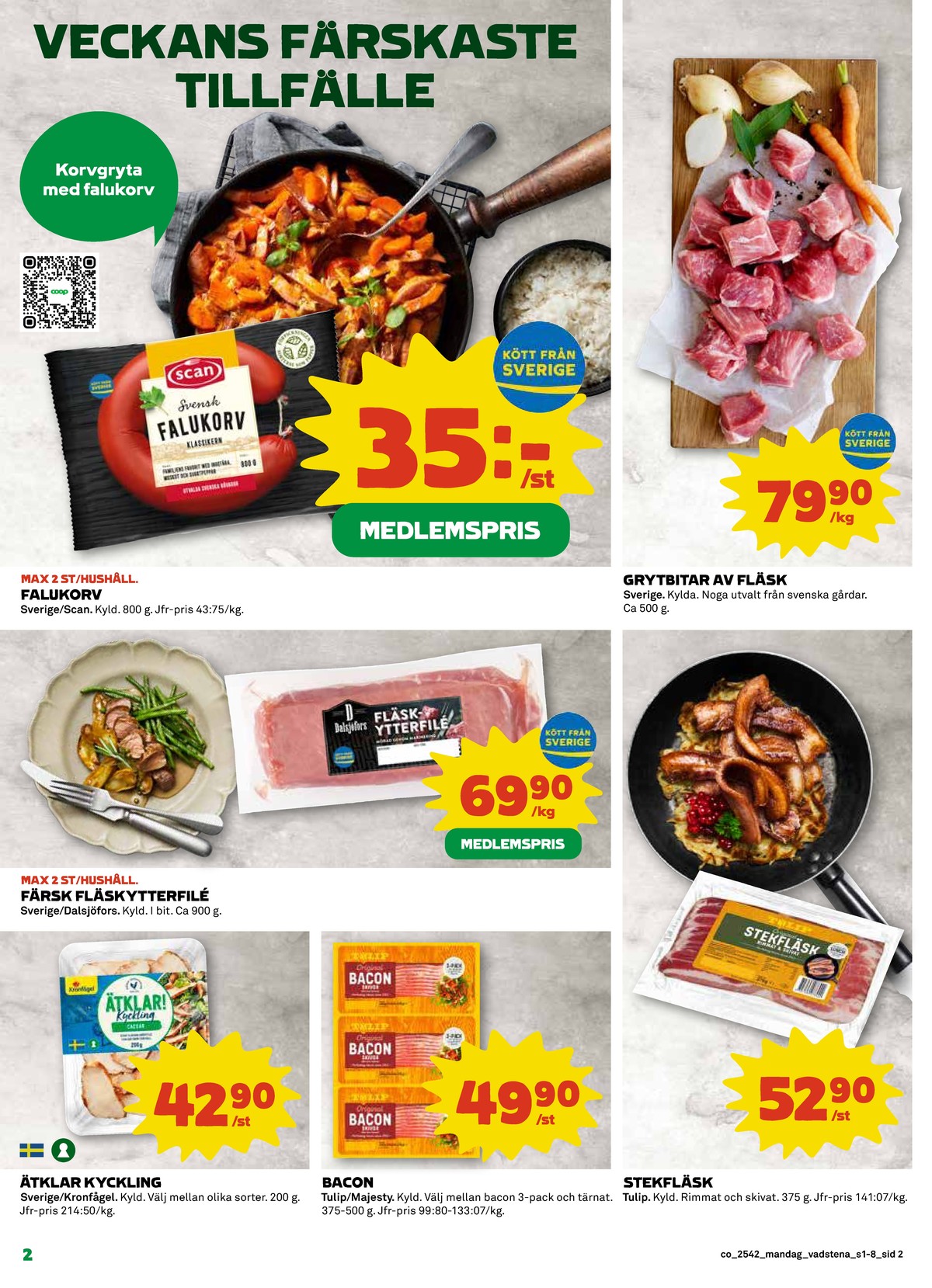 Se Coop reklamblad för vecka 42 på Kampanjveckan.se. Se bra erbjudanden på många varor, t.ex. kyckling caesar kronfågel eller bacontärningar majesty. Läs reklambladet här! Sida 2
