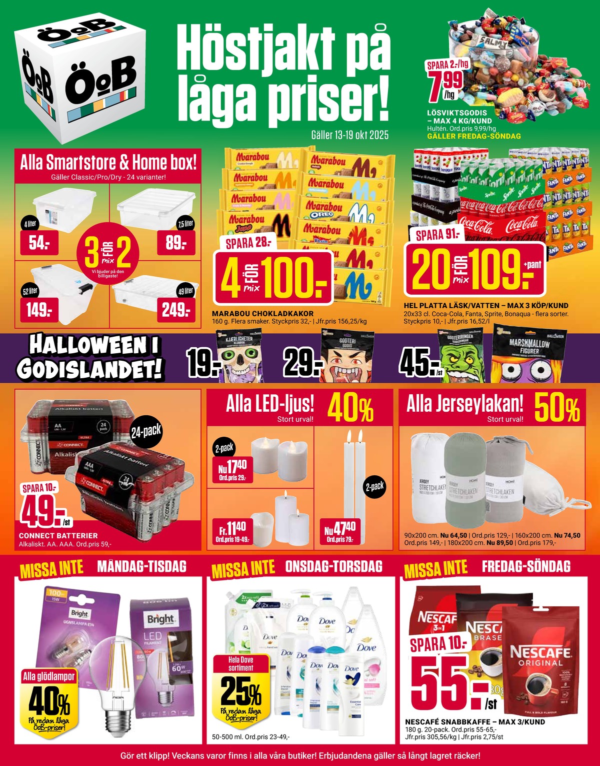 Se ÖoB reklamblad för vecka 42 på Kampanjveckan.se. Se bra erbjudanden på många varor, t.ex. lösviktsgodis candy collection eller citron mineralvatten 20 pk citron. Läs reklambladet här! Sida 1
