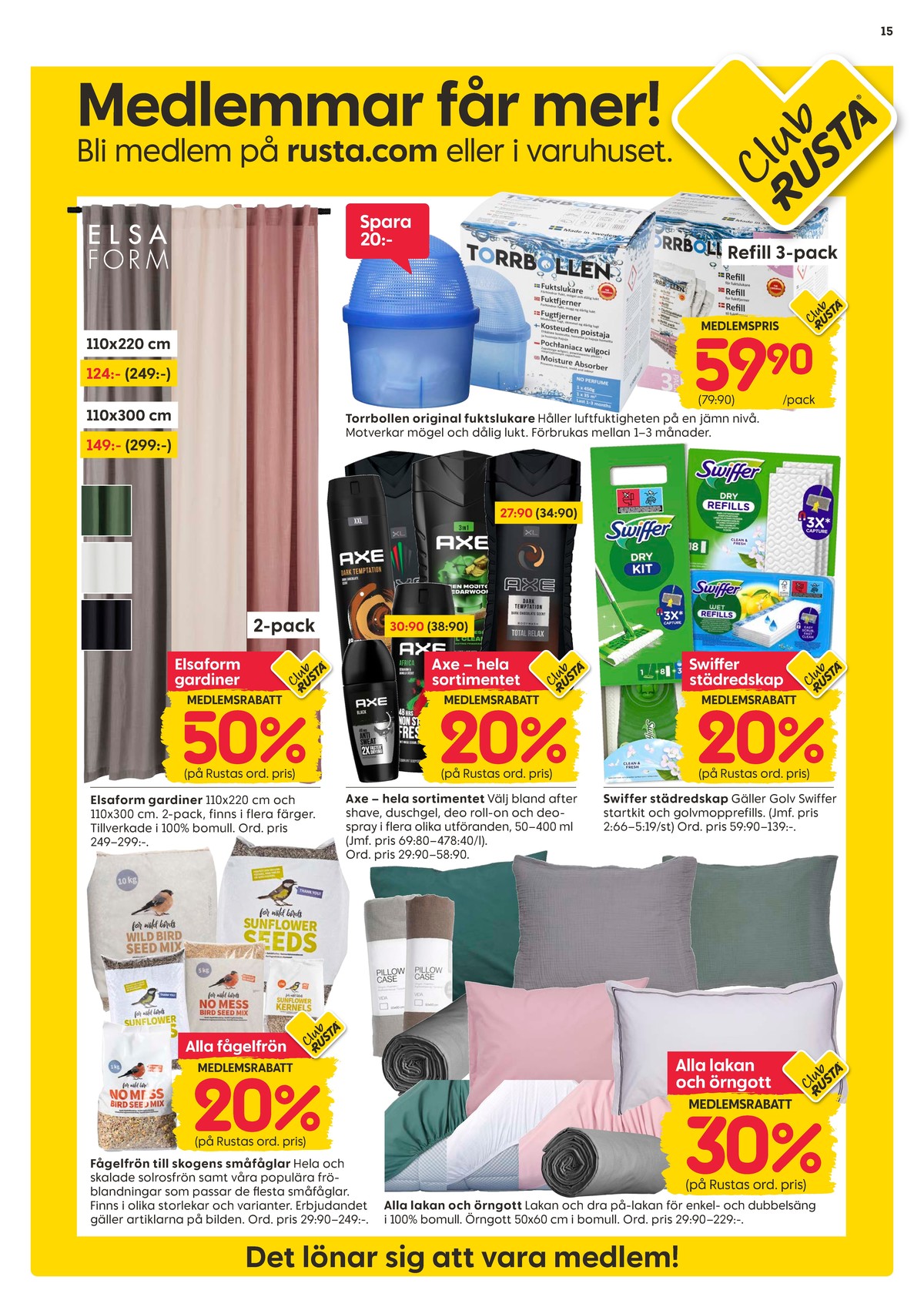Se Rusta reklamblad för vecka 42 på Kampanjveckan.se. Se bra erbjudanden på många varor, t.ex. gardiner okänd eller gardiner okänd. Läs reklambladet här! Sida 15
