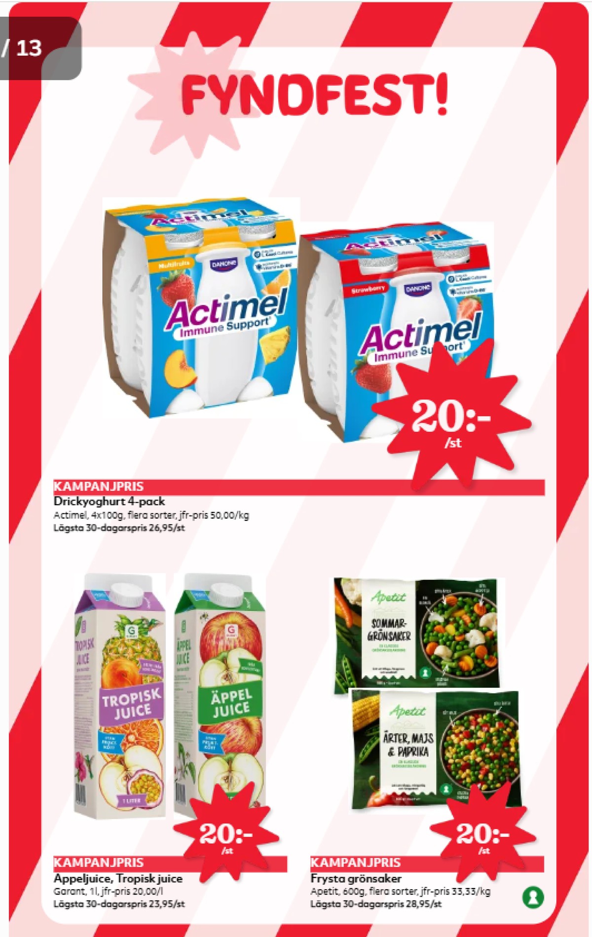 Se Hemköp reklamblad för vecka 42 på Kampanjveckan.se. Se bra erbjudanden på många varor, t.ex. juice garant eller grönsaker apetit. Läs reklambladet här! Sida 7
