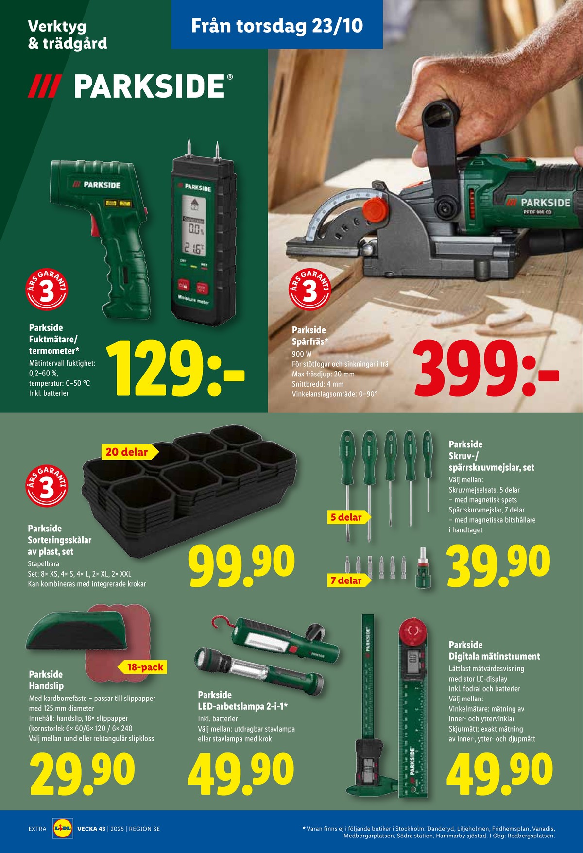 Se Lidl reklamblad för vecka 43 på Kampanjveckan.se. Se bra erbjudanden på många varor, t.ex. spårfräs parkside eller ir termometer parkside. Läs reklambladet här! Sida 24
