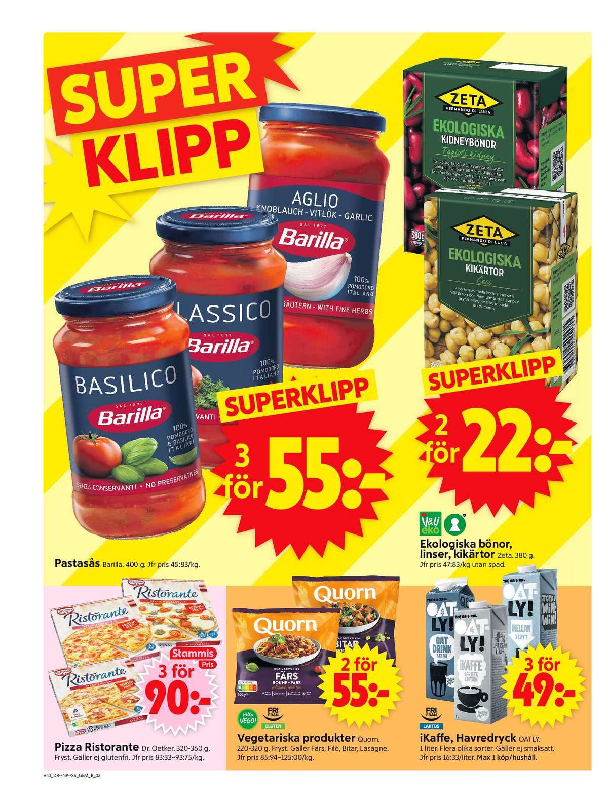 Se ICA Supermarket reklamblad för vecka 43 på Kampanjveckan.se. Se bra erbjudanden på många varor, t.ex. pizza ristorante eller vegetarmat quorn. Läs reklambladet här! Sida 2
