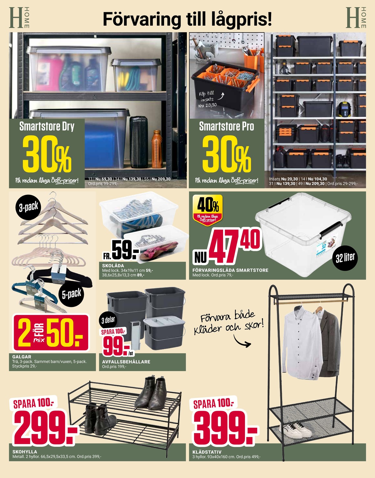 Se ÖoB reklamblad för vecka 43 på Kampanjveckan.se. Se bra erbjudanden på många varor, t.ex. skohylla okänd eller källsorteringssats okänd. Läs reklambladet här! Sida 8
