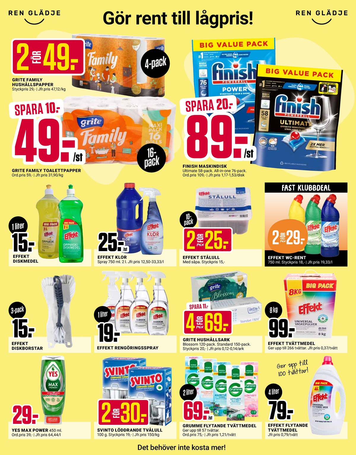 Se ÖoB reklamblad för vecka 43 på Kampanjveckan.se. Se bra erbjudanden på många varor, t.ex. handdiskmedel yes eller tvålull svinto. Läs reklambladet här! Sida 9
