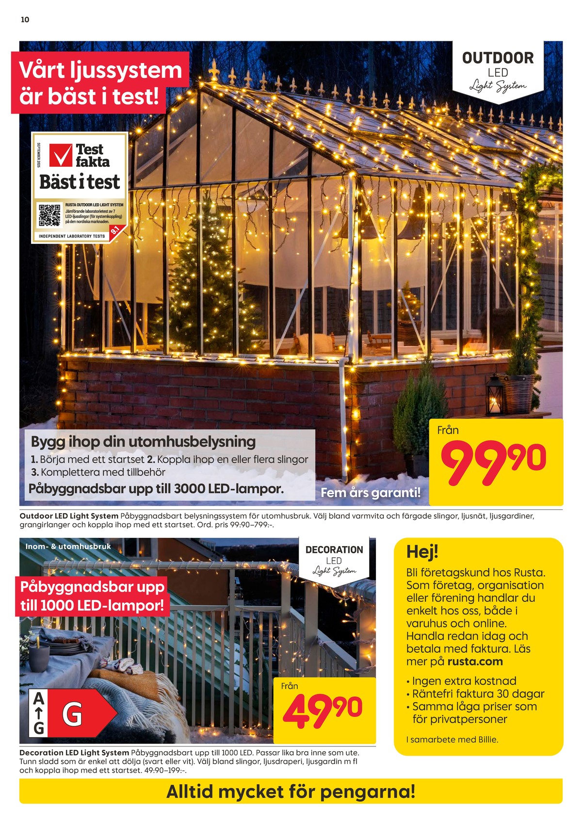 Se Rusta reklamblad för vecka 43 på Kampanjveckan.se. Se bra erbjudanden på många varor, t.ex. ljusslingor okänd eller ljusslingor okänd. Läs reklambladet här! Sida 10
