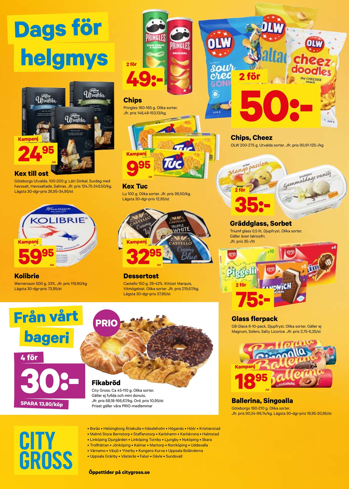 Se City Gross reklamblad för vecka 43 på Kampanjveckan.se. Se bra erbjudanden på många varor, t.ex. butiksbakat kaffebröd city gross eller kaffekex singoalla. Läs reklambladet här! Sida 12
