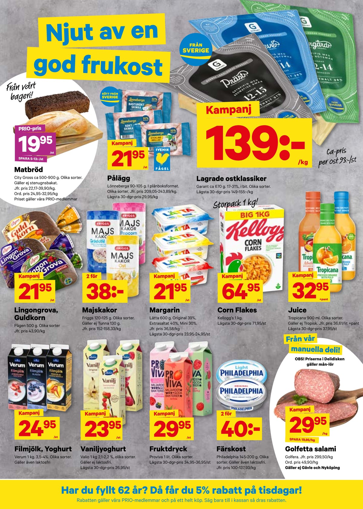 Se City Gross reklamblad för vecka 43 på Kampanjveckan.se. Se bra erbjudanden på många varor, t.ex. filmjölk verum eller yoghurt valio. Läs reklambladet här! Sida 4
