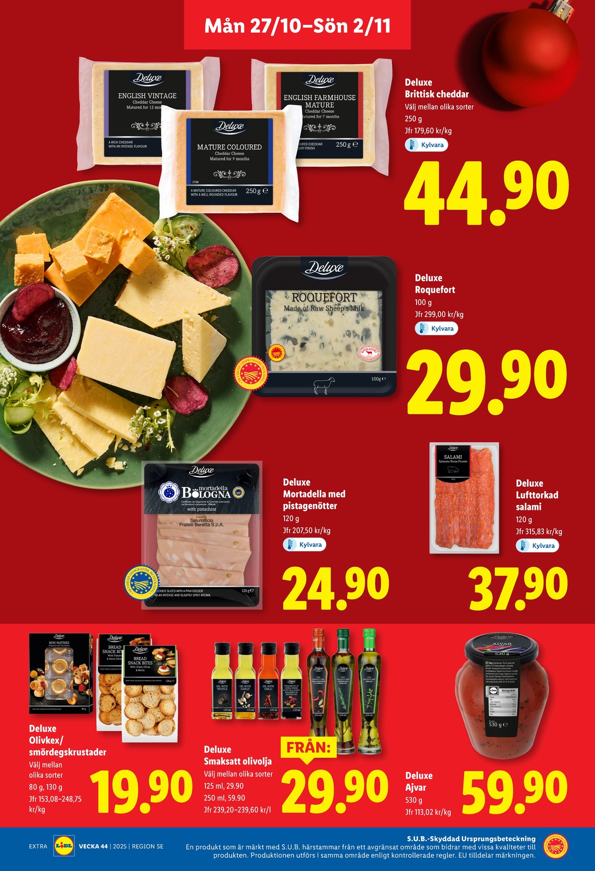 Se Lidl reklamblad för vecka 44 på Kampanjveckan.se. Se bra erbjudanden på många varor, t.ex. cheddar deluxe eller roquefort delimo. Läs reklambladet här! Sida 12

