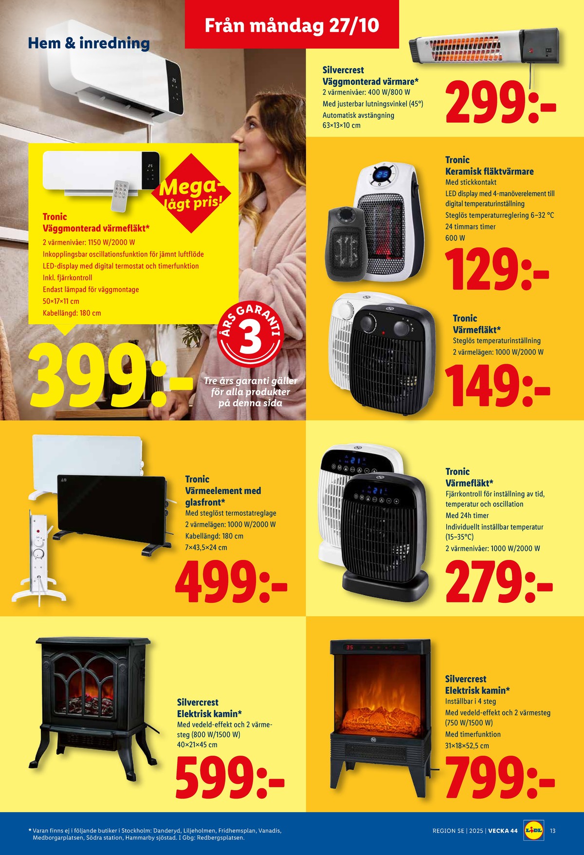 Se Lidl reklamblad för vecka 44 på Kampanjveckan.se. Se bra erbjudanden på många varor, t.ex. terrassvärmare silverline eller värmefläkt tronic. Läs reklambladet här! Sida 15

