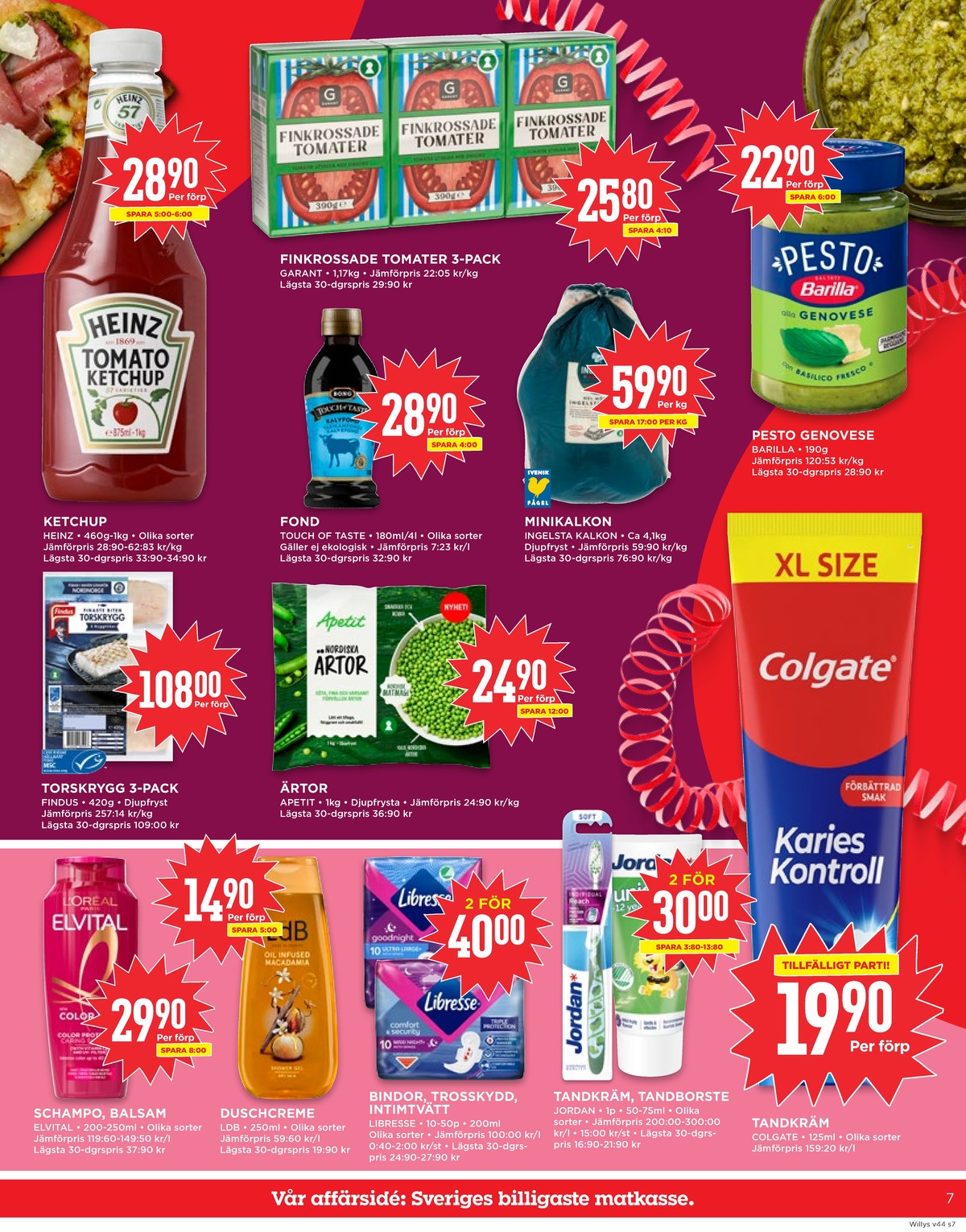 Se WILLY:S reklamblad för vecka 44 på Kampanjveckan.se. Se bra erbjudanden på många varor, t.ex. balsam elvital eller shampoo elvital. Läs reklambladet här! Sida 7
