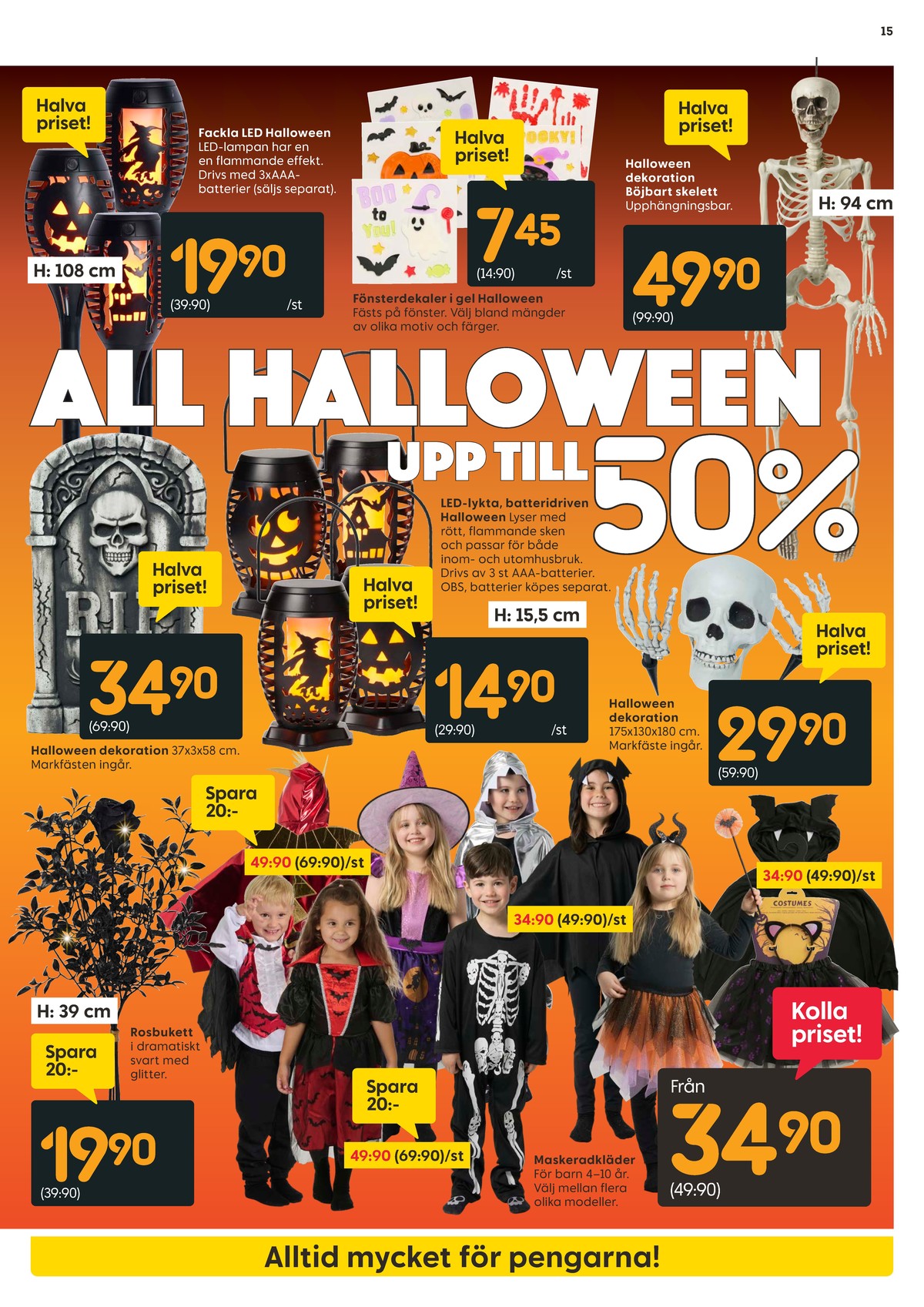 Se Rusta reklamblad för vecka 44 på Kampanjveckan.se. Se bra erbjudanden på många varor, t.ex. ljusdekoration okänd eller stickers okänd. Läs reklambladet här! Sida 15
