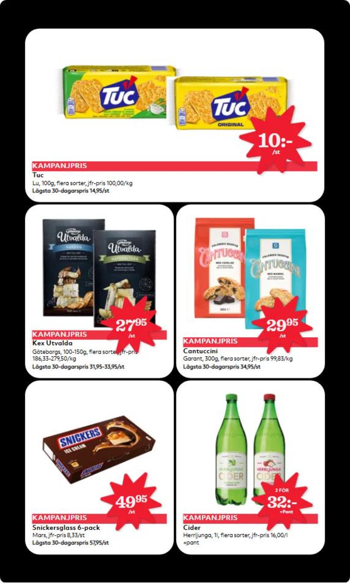 Se Hemköp reklamblad för vecka 44 på Kampanjveckan.se. Se bra erbjudanden på många varor, t.ex. glassnacks snickers eller smörgåskex göteborgs utvalda. Läs reklambladet här! Sida 10
